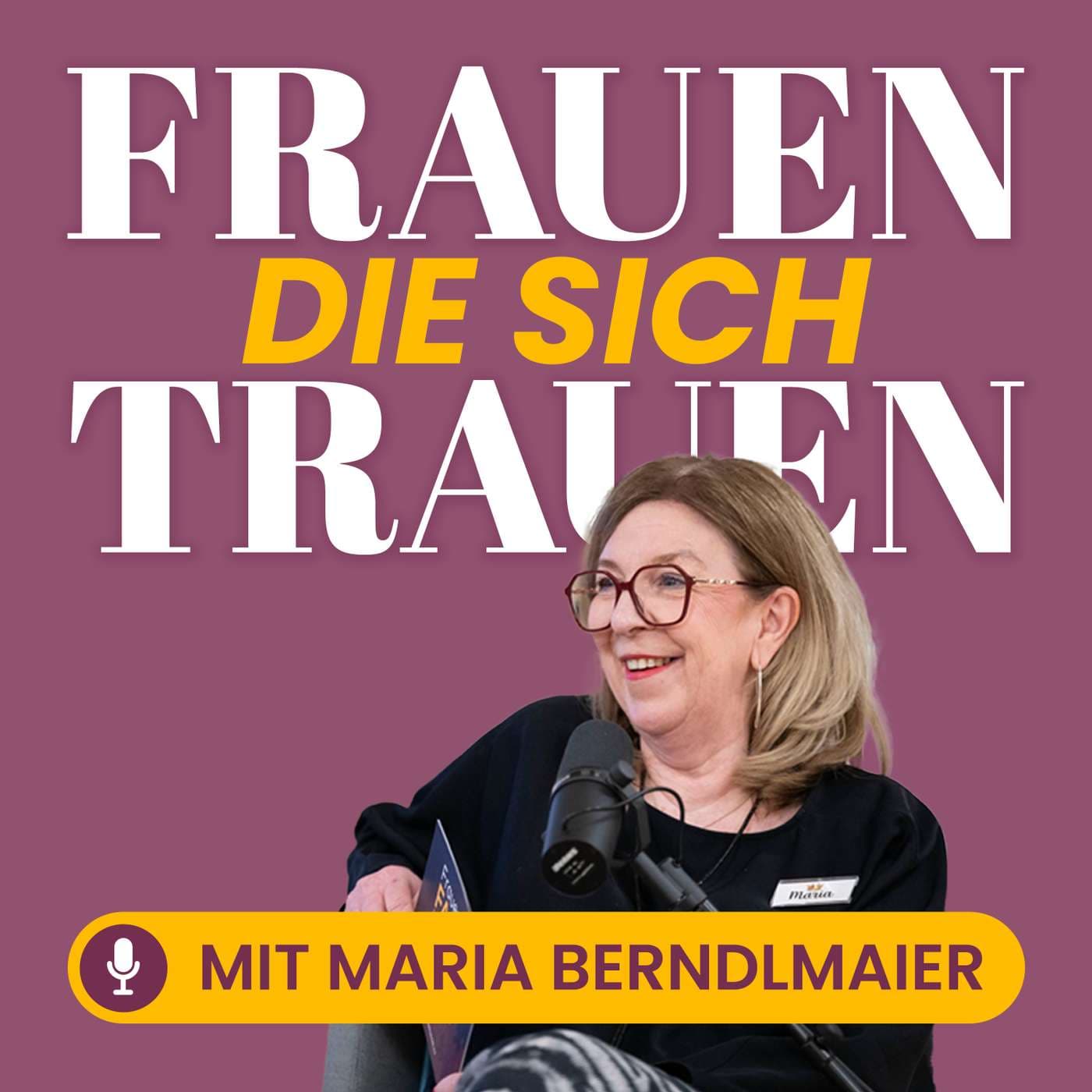 Frauen die sich trauen - Podcasts