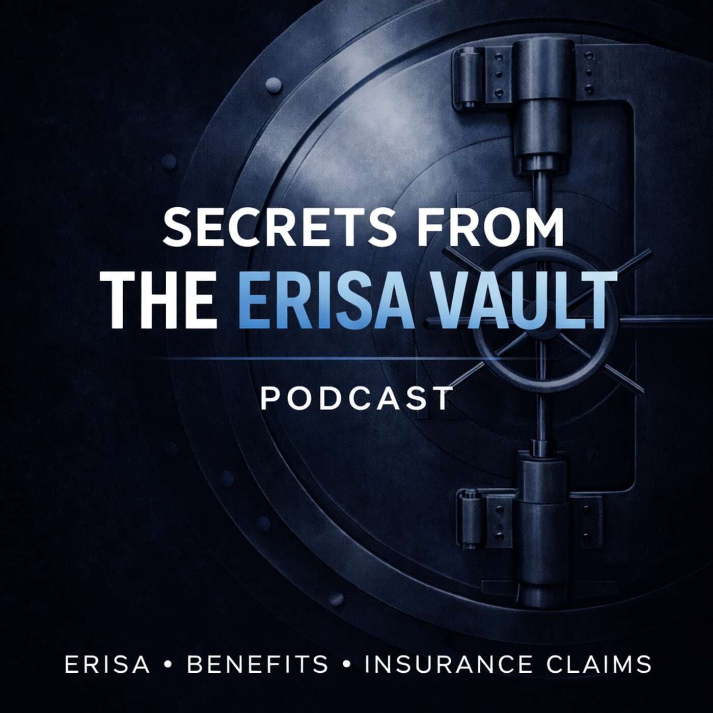 Secrets from the ERISA Vault - Podcasts