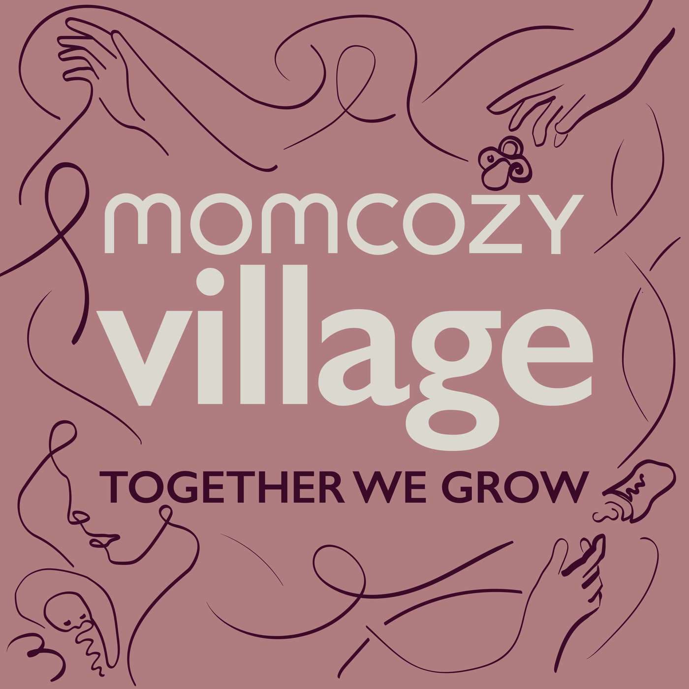 Momcozy Village - Together We Grow - Podcasts