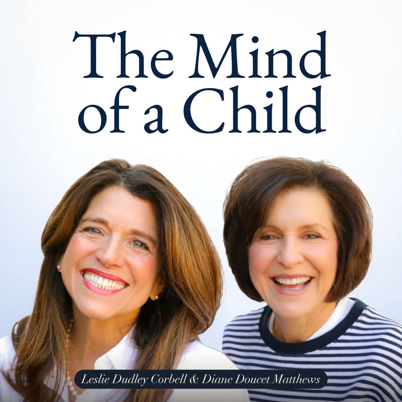 The Mind of a Child - Podcast