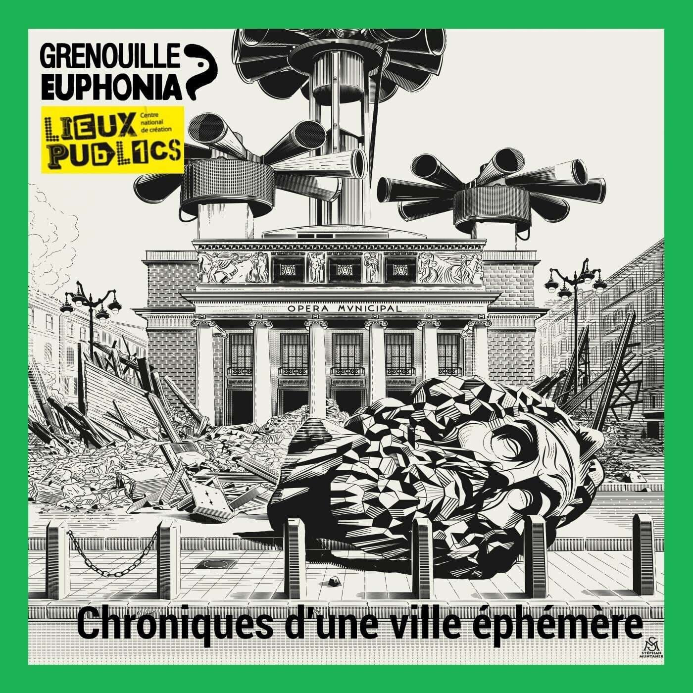 Chroniques d'une ville éphémère avec Valérie Manteau - Radio Grenouille et Lieux publics - بودكاست