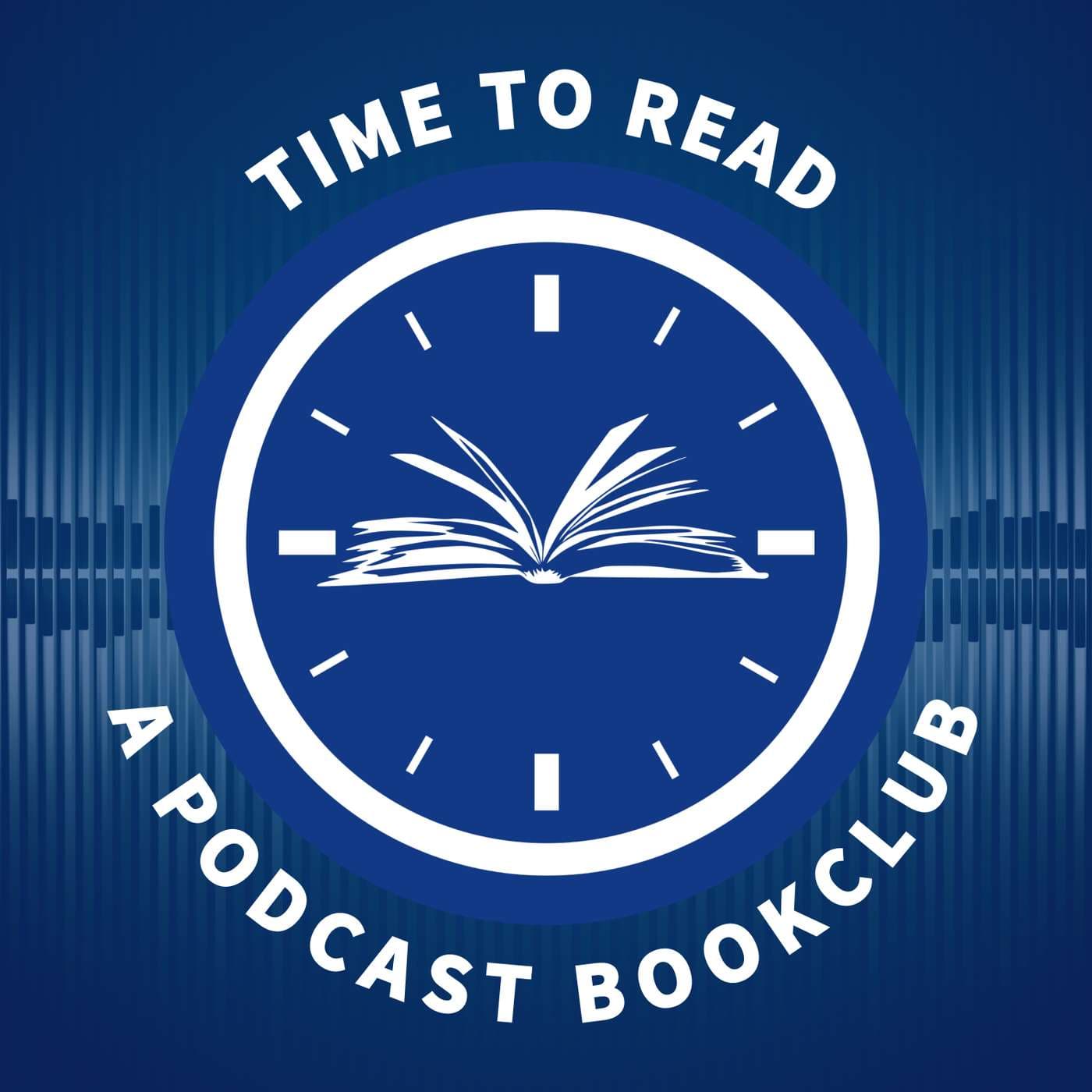 Time to Read: a podcast book club - Podcasts