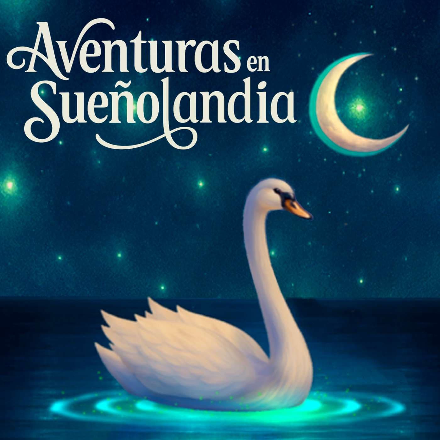 Aventuras en Sueñolandia 🌙 Historias para Dormir - Podcasts