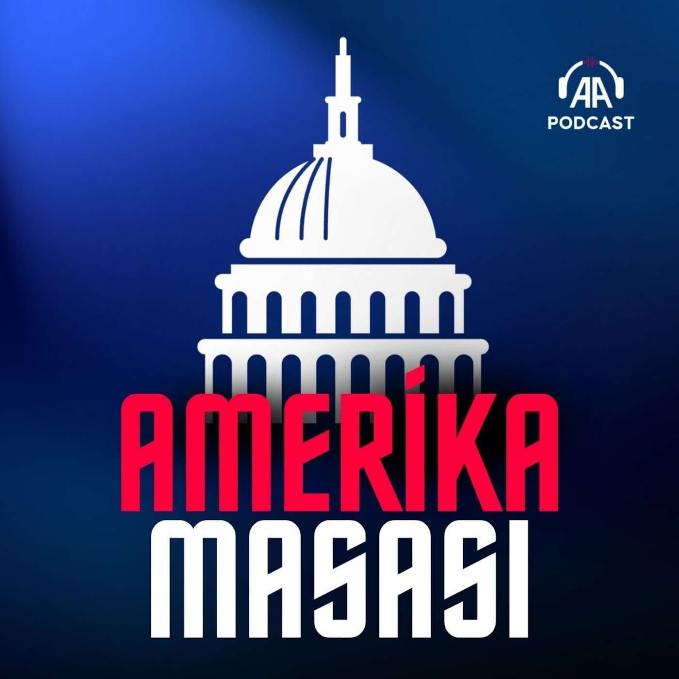 Amerika Masası - Podcasts