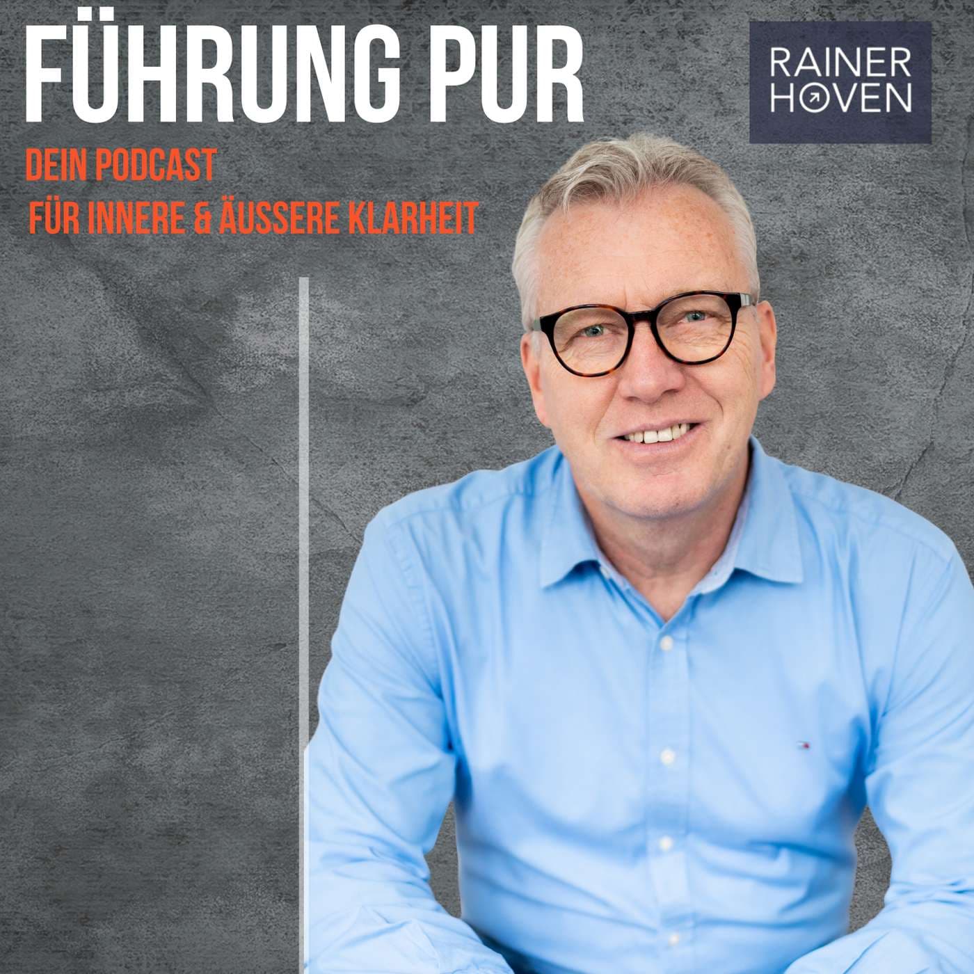 Führung Pur - Dein Podcast für innere und äußere Klarheit - Podcasts