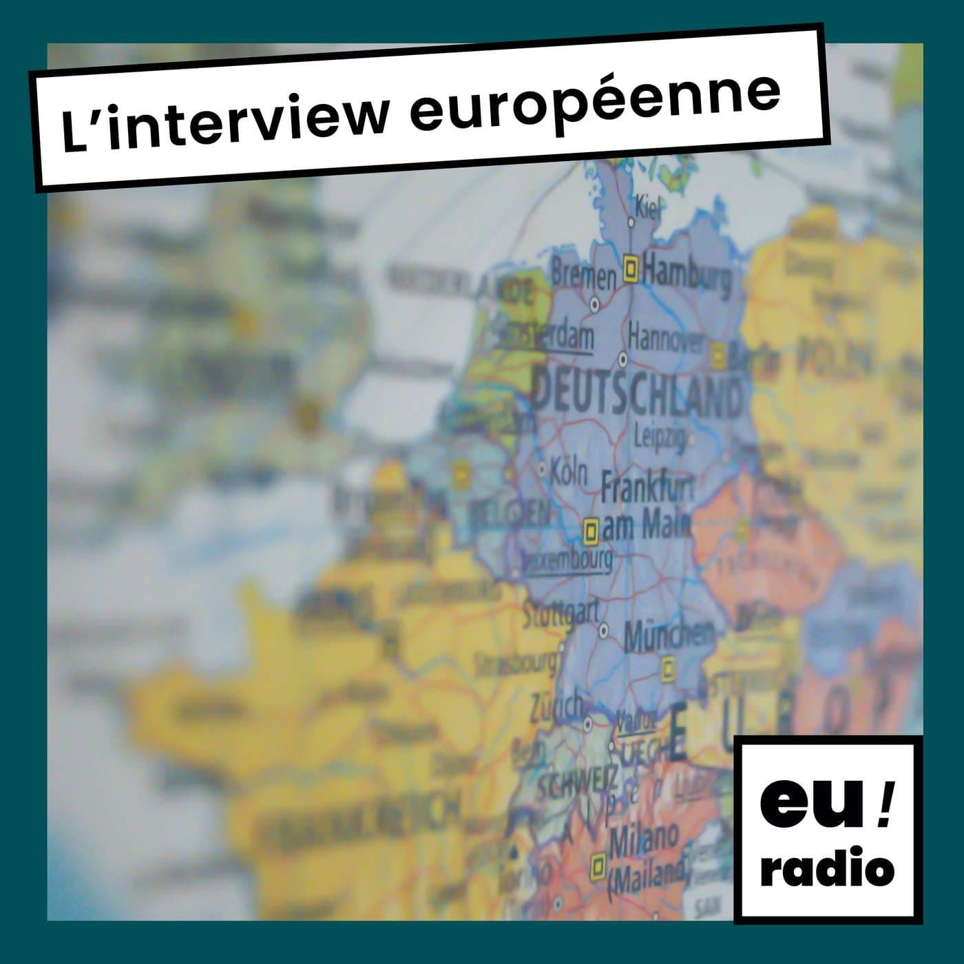 L'interview européenne - Podcasts