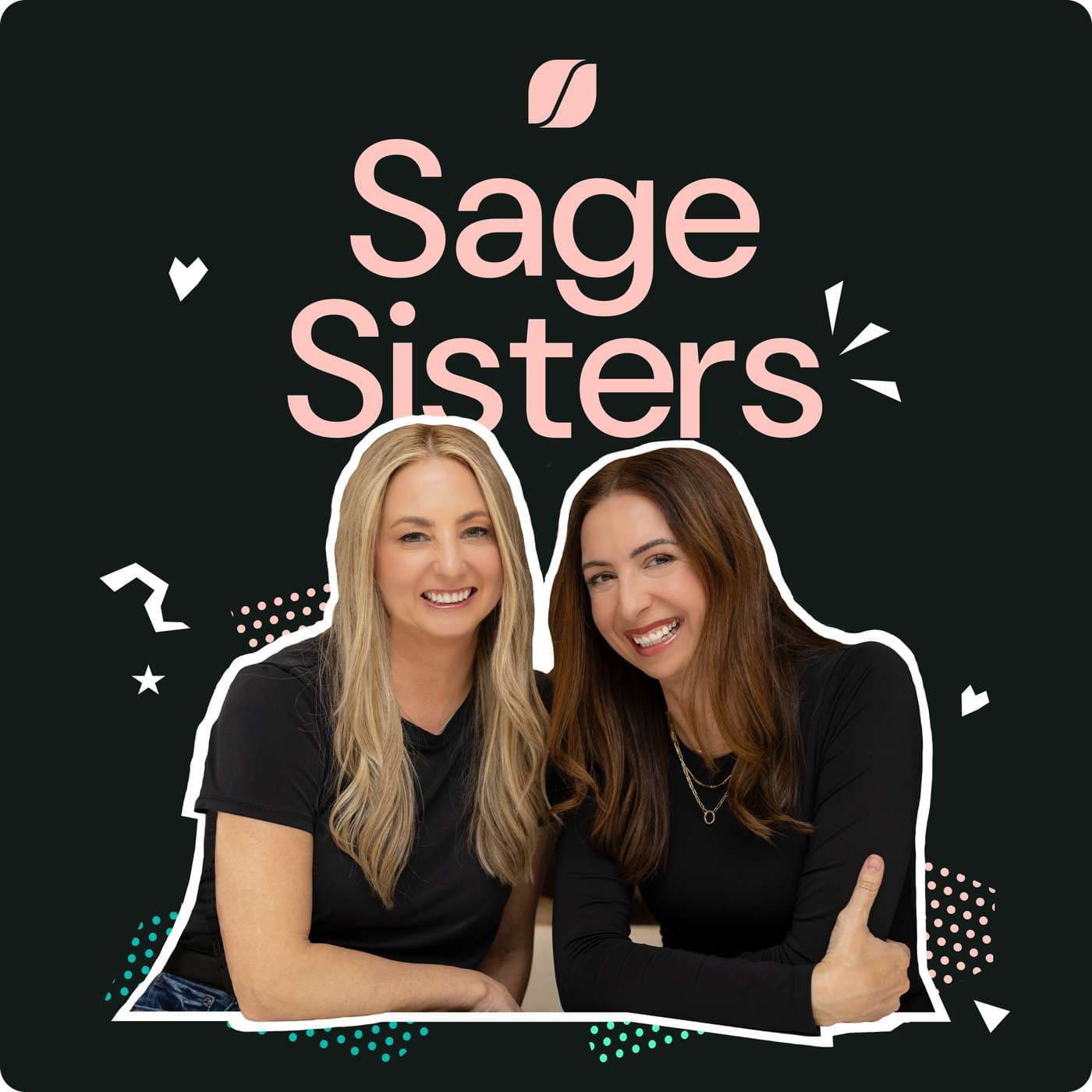 Sage Sisters - Podcasts