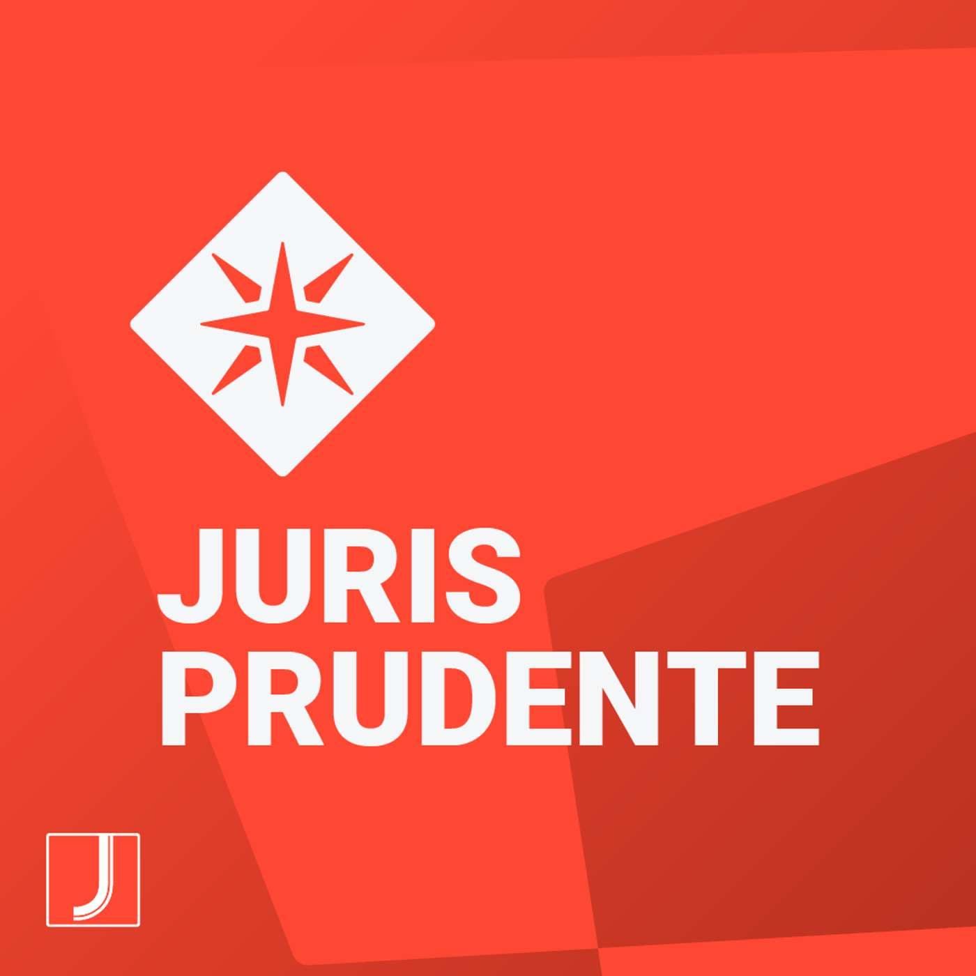 Jurisprudente - Podcasts