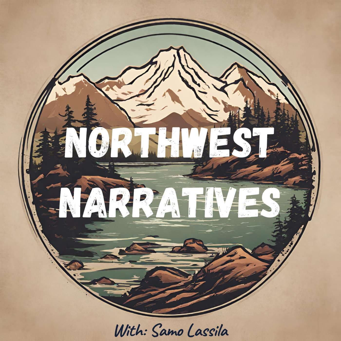 Northwest Narratives - Podcasts