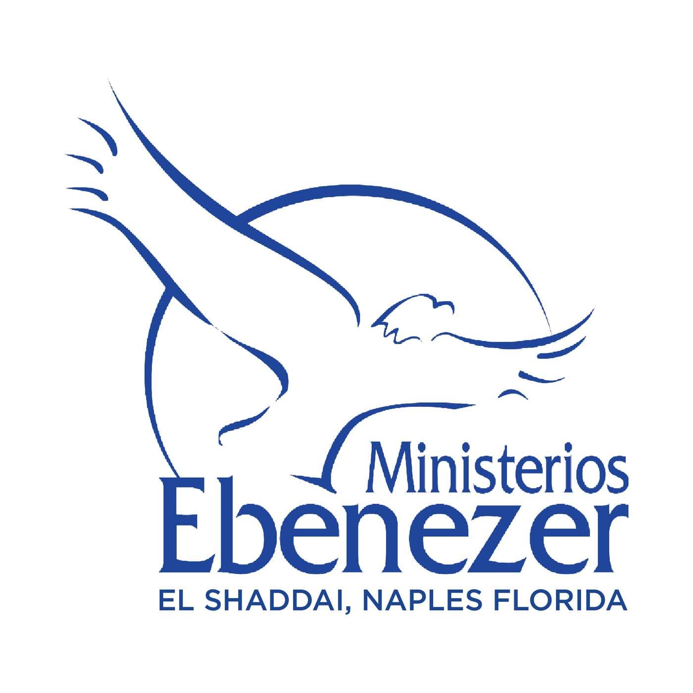 Ministerios Ebenezer Naples Florida - Iglesia de Cristo Ebenezer El Shaddai - Podcasts