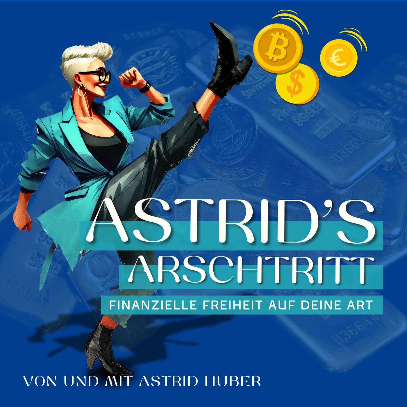 Astrid's Arschtritt - Podcasts
