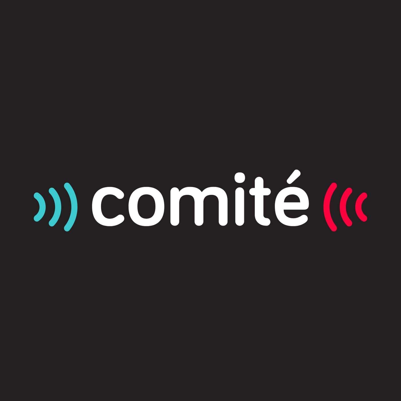 Comité - Podcasts
