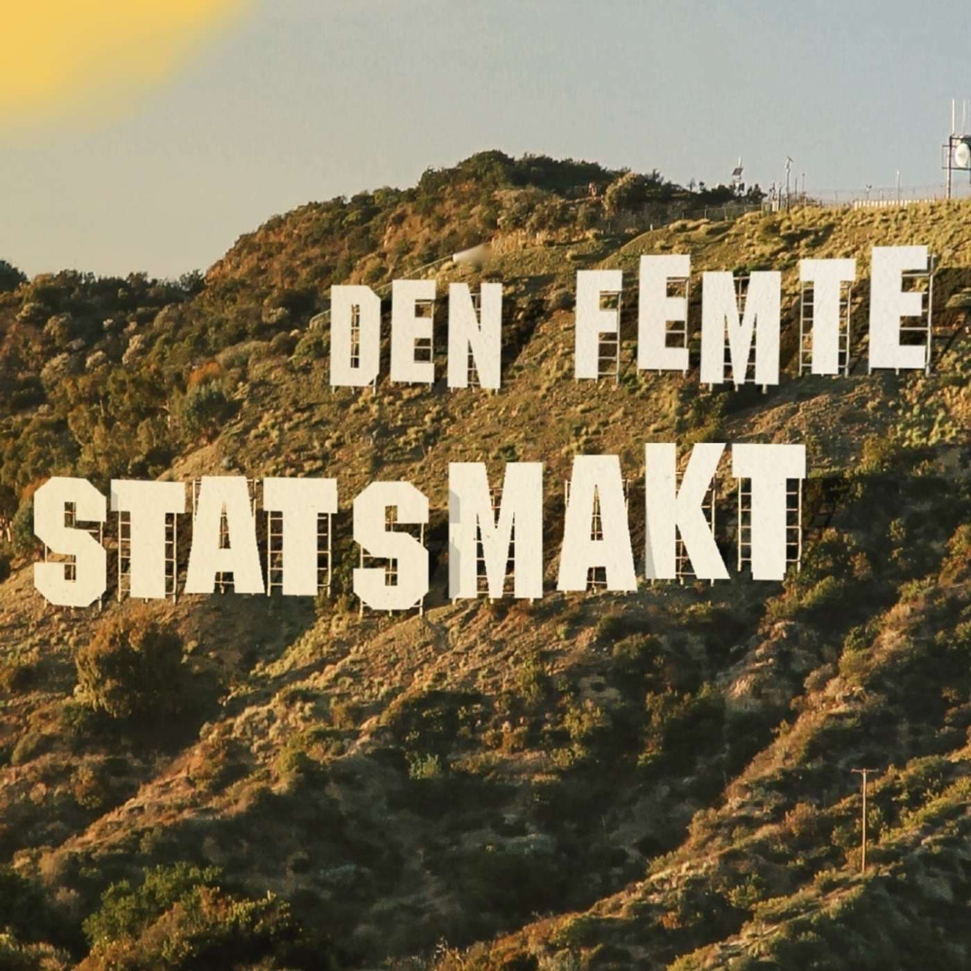 Den femte statsmakt - Podcasts