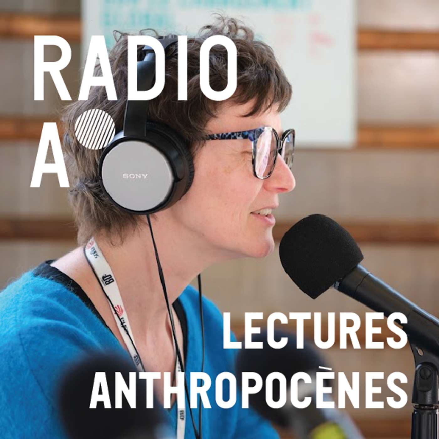 Lectures Anthropocènes - Podcasts