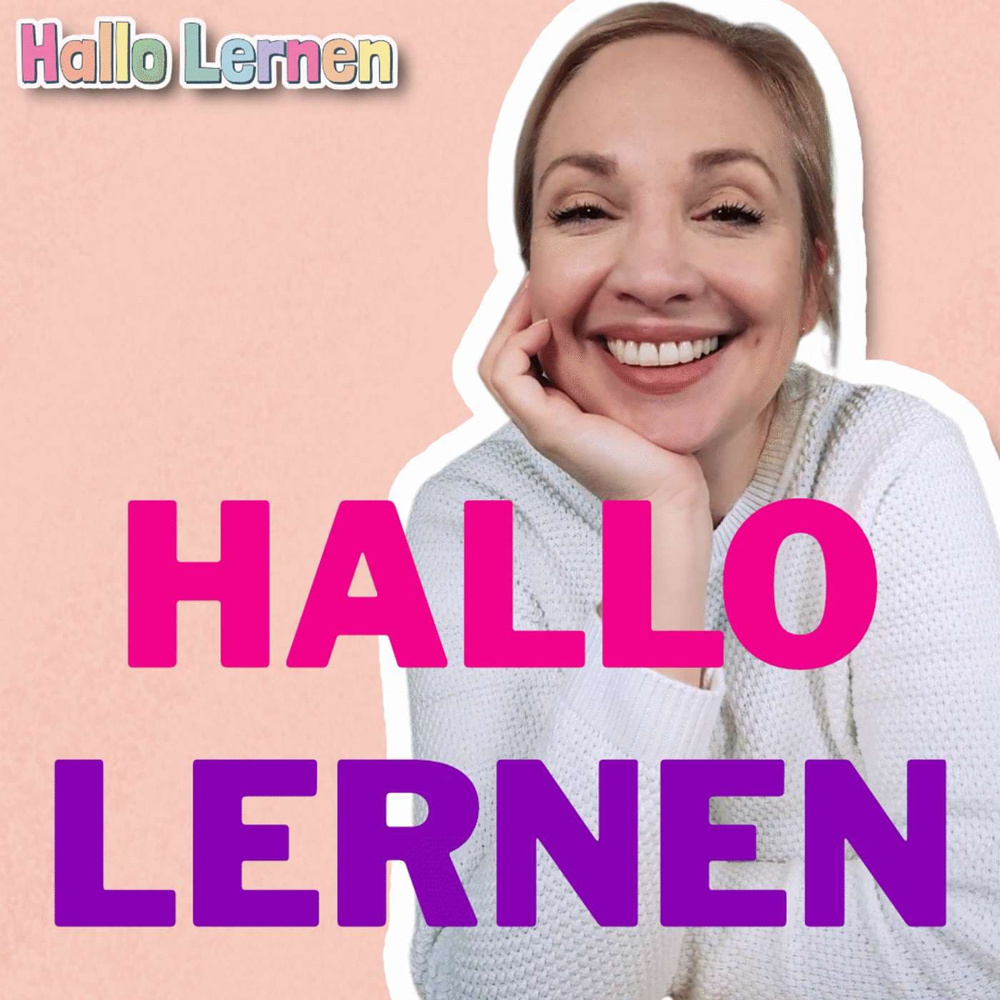 Hallo Lernen - Kinder schlau zu Hause fördern - Podcasts