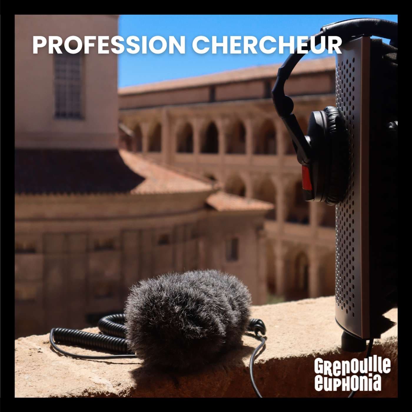 Profession Chercheur - Podcasts