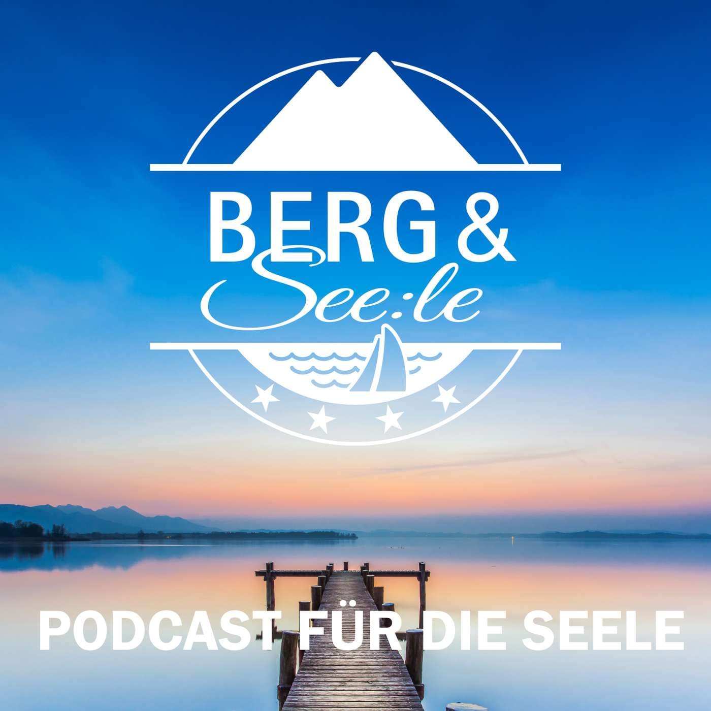 Berg & Seele - Podcasts