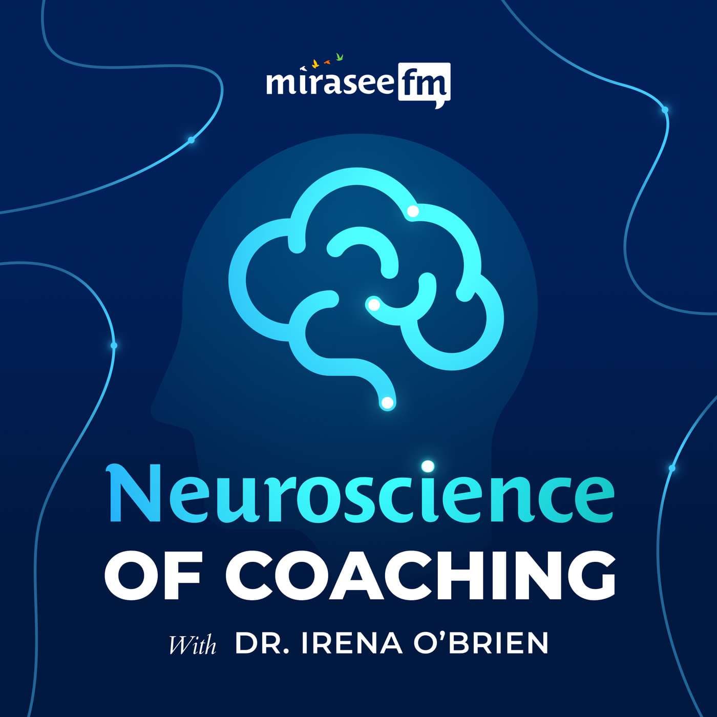 Neuroscience of Coaching - Podcasts