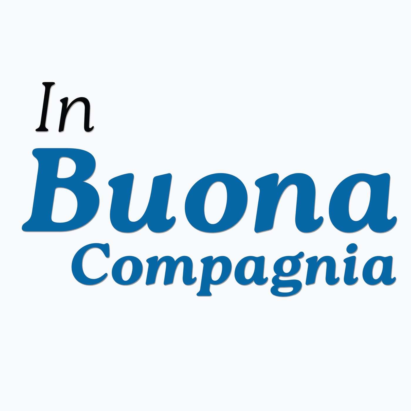 In Buona Compagnia - Podcast