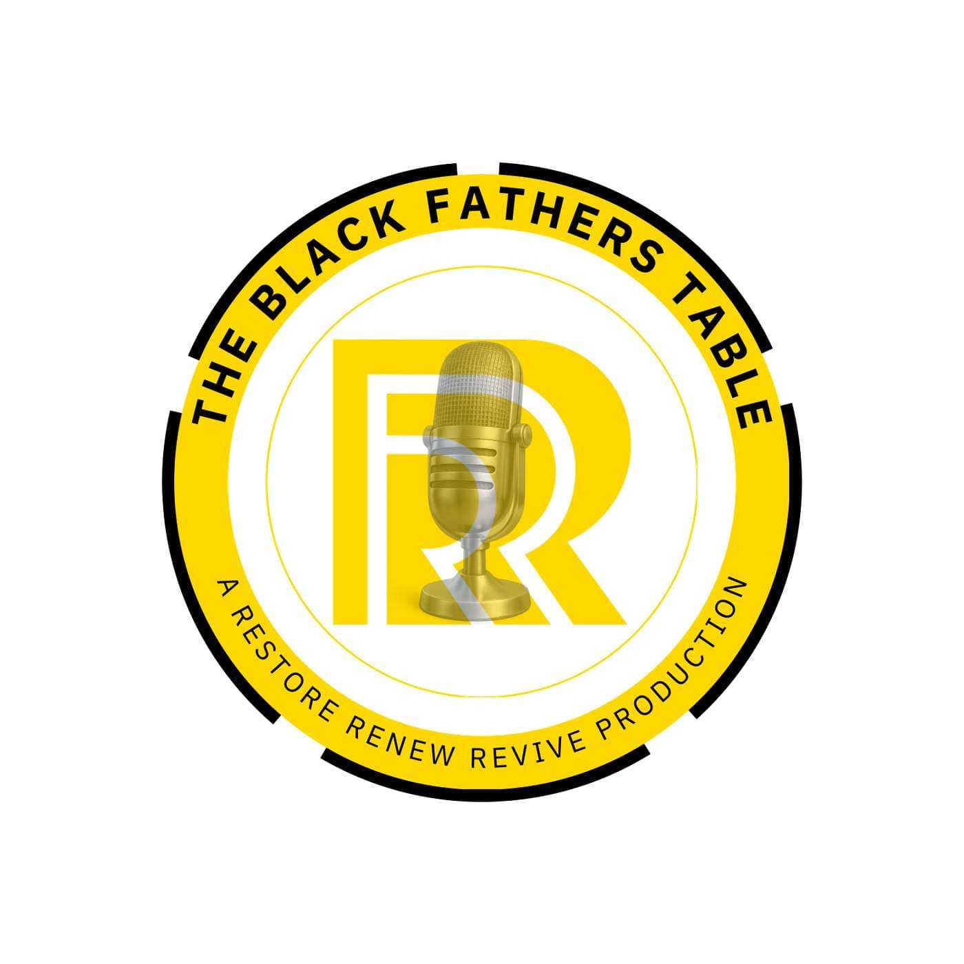 The Black Fathers Table - Podcastler