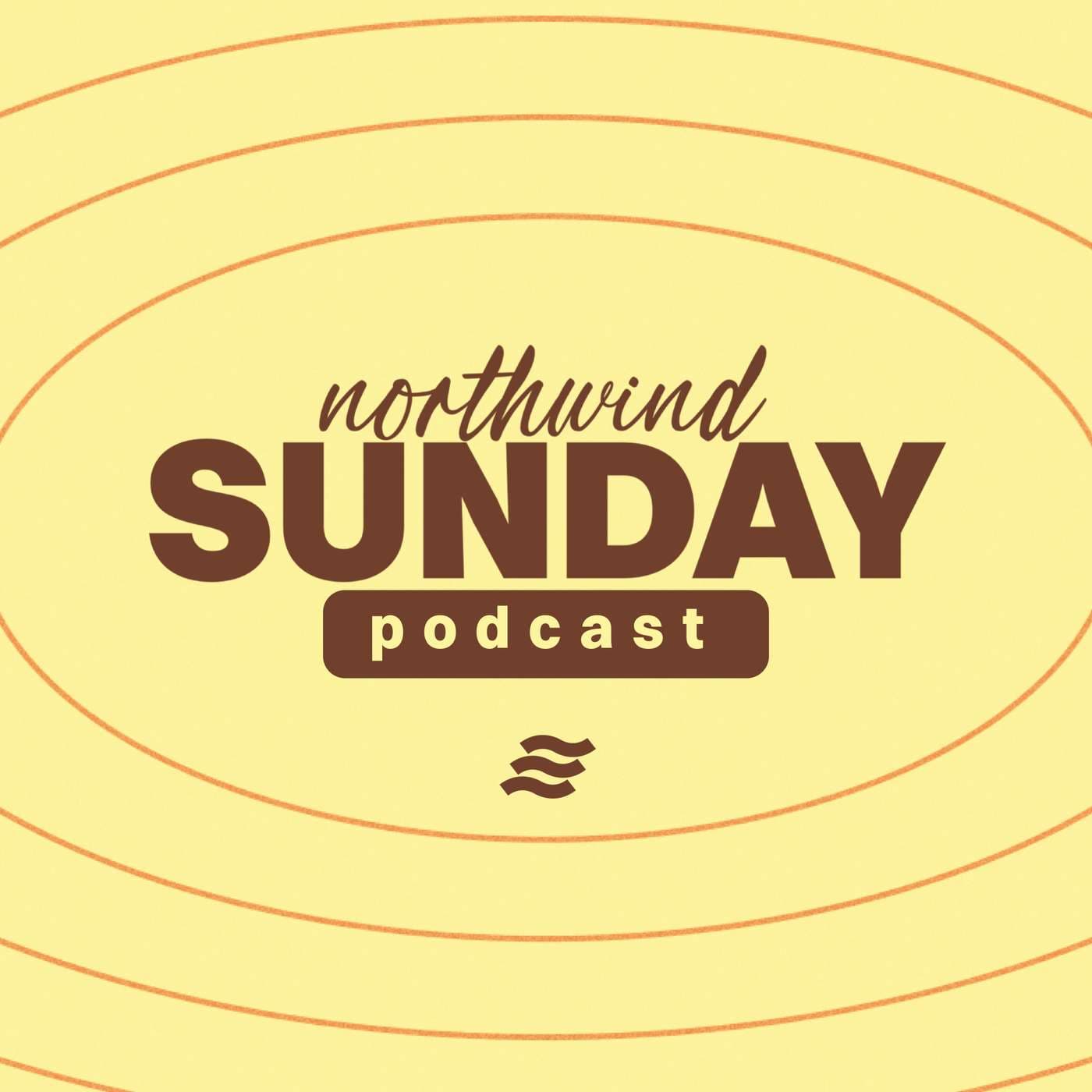 Northwind Church Sunday - Podcast
