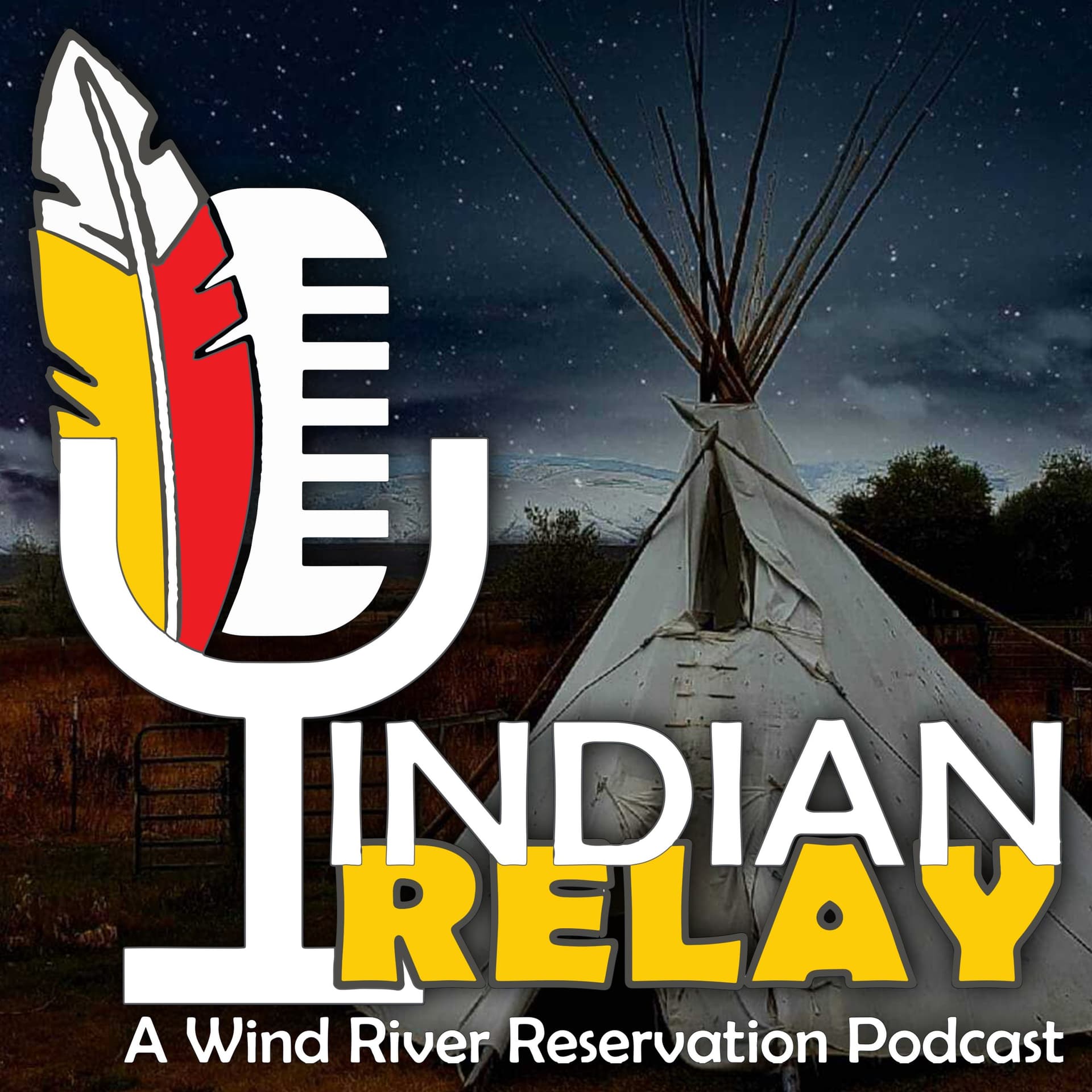 Indian Relay - A Wind River Reservation Podcast - Podcasts