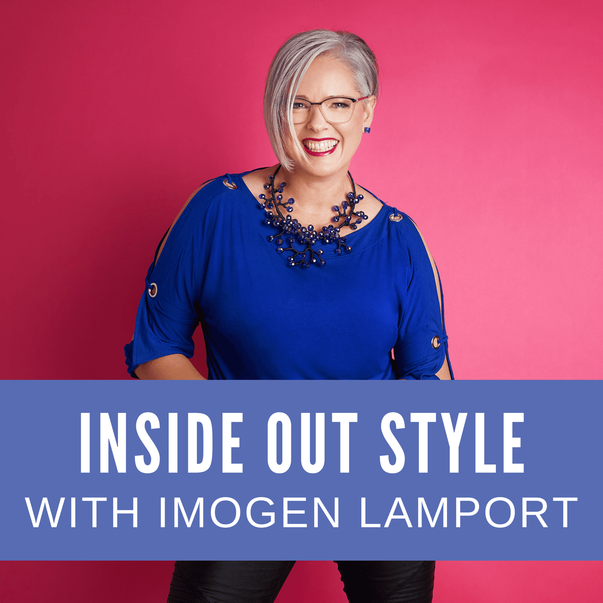 Inside Out Style - Podcasts