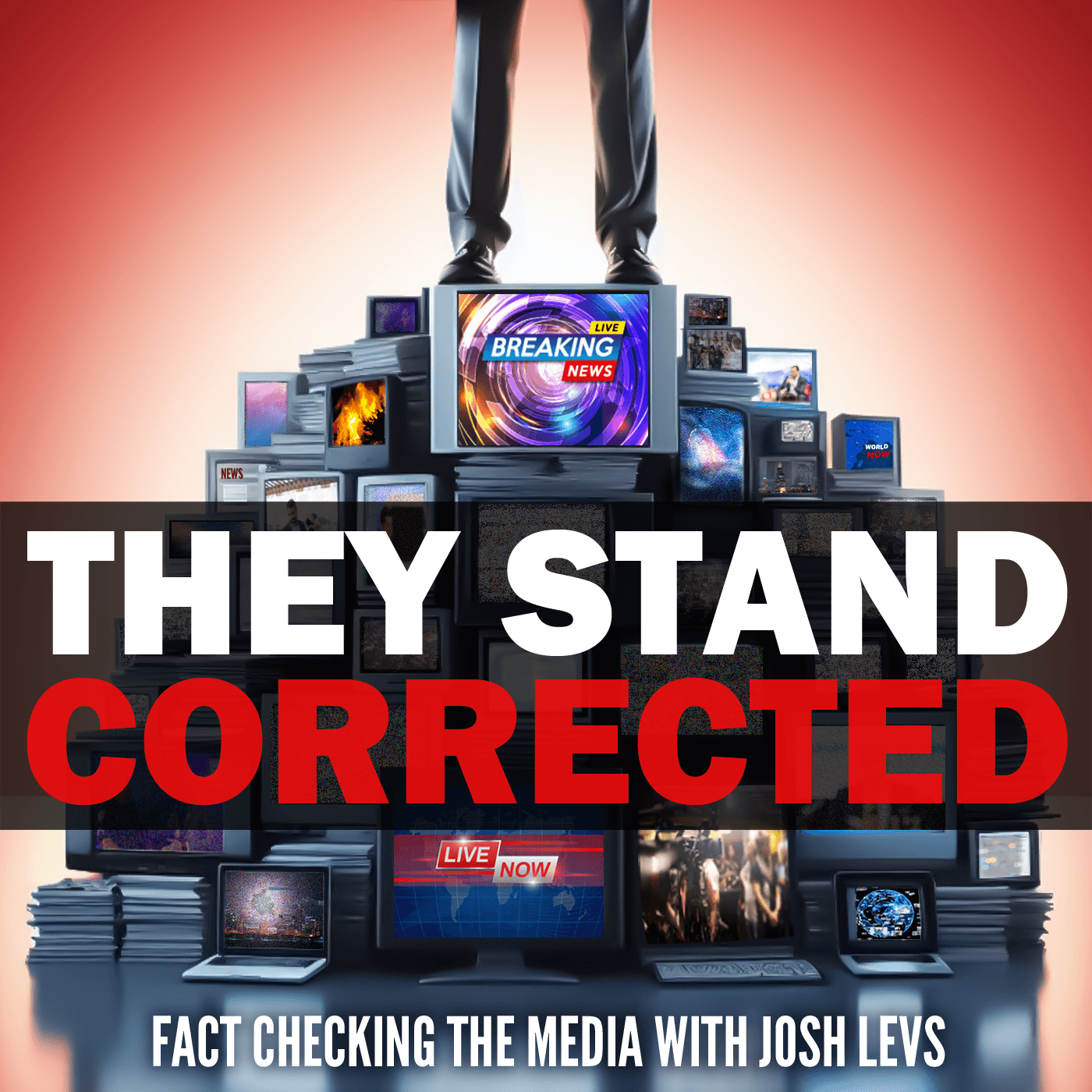 They Stand Corrected - Podcasts