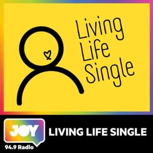 Living Life Single - Podcasts
