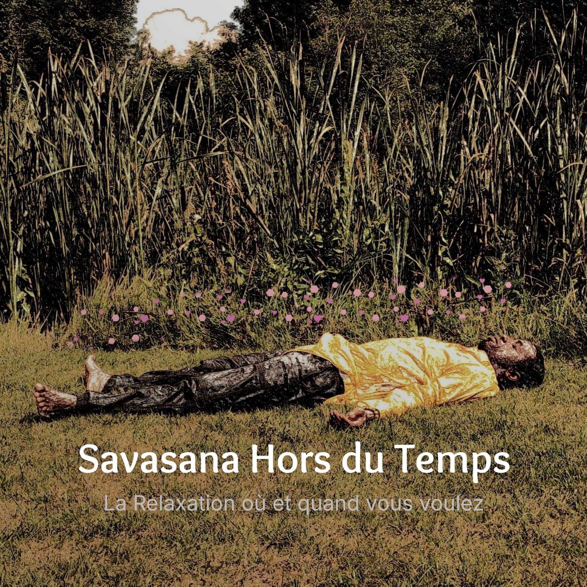 Savasana Hors du Temps - Podcasts