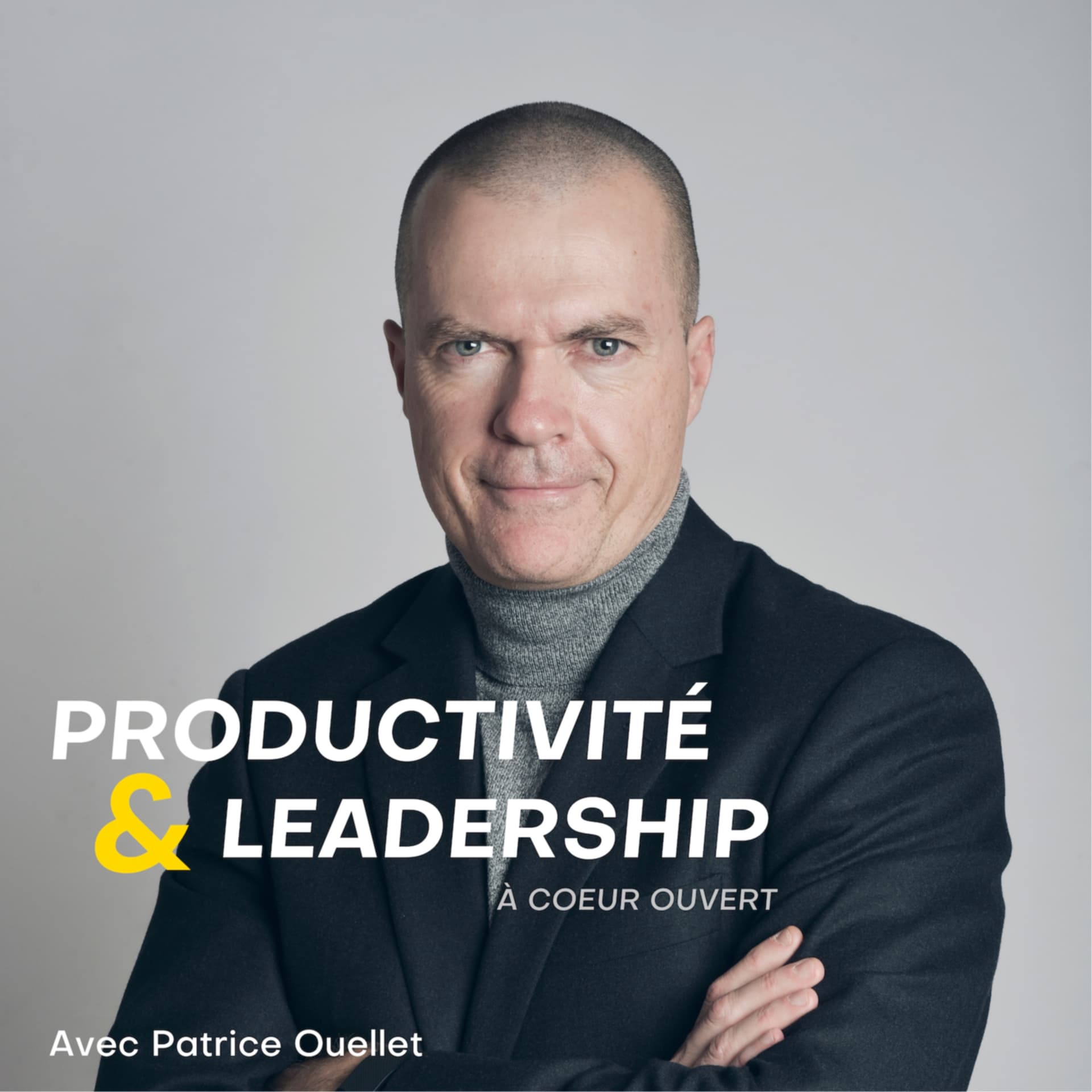 Productivité & Leadership - Podcasts