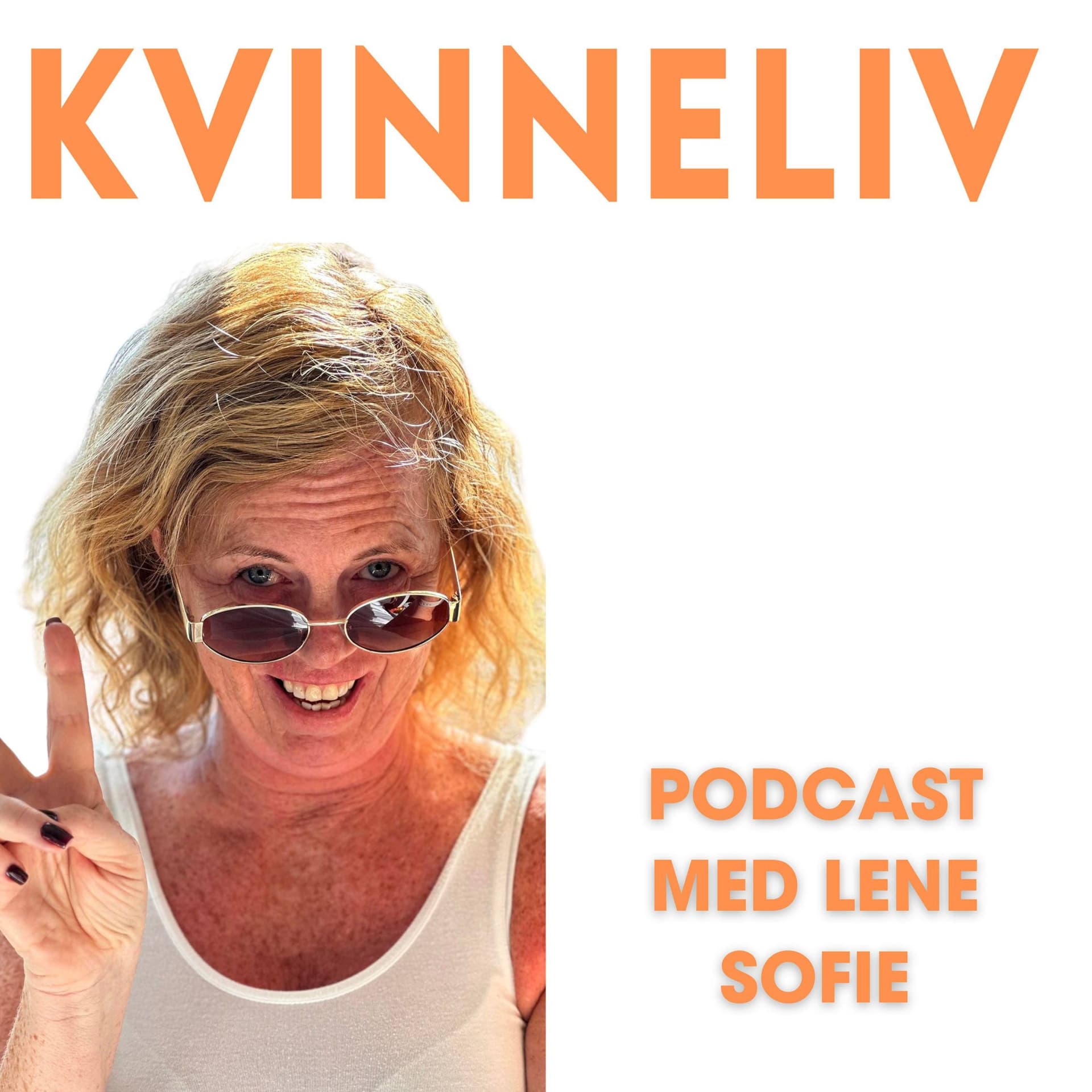 Kvinneliv - Podcasty