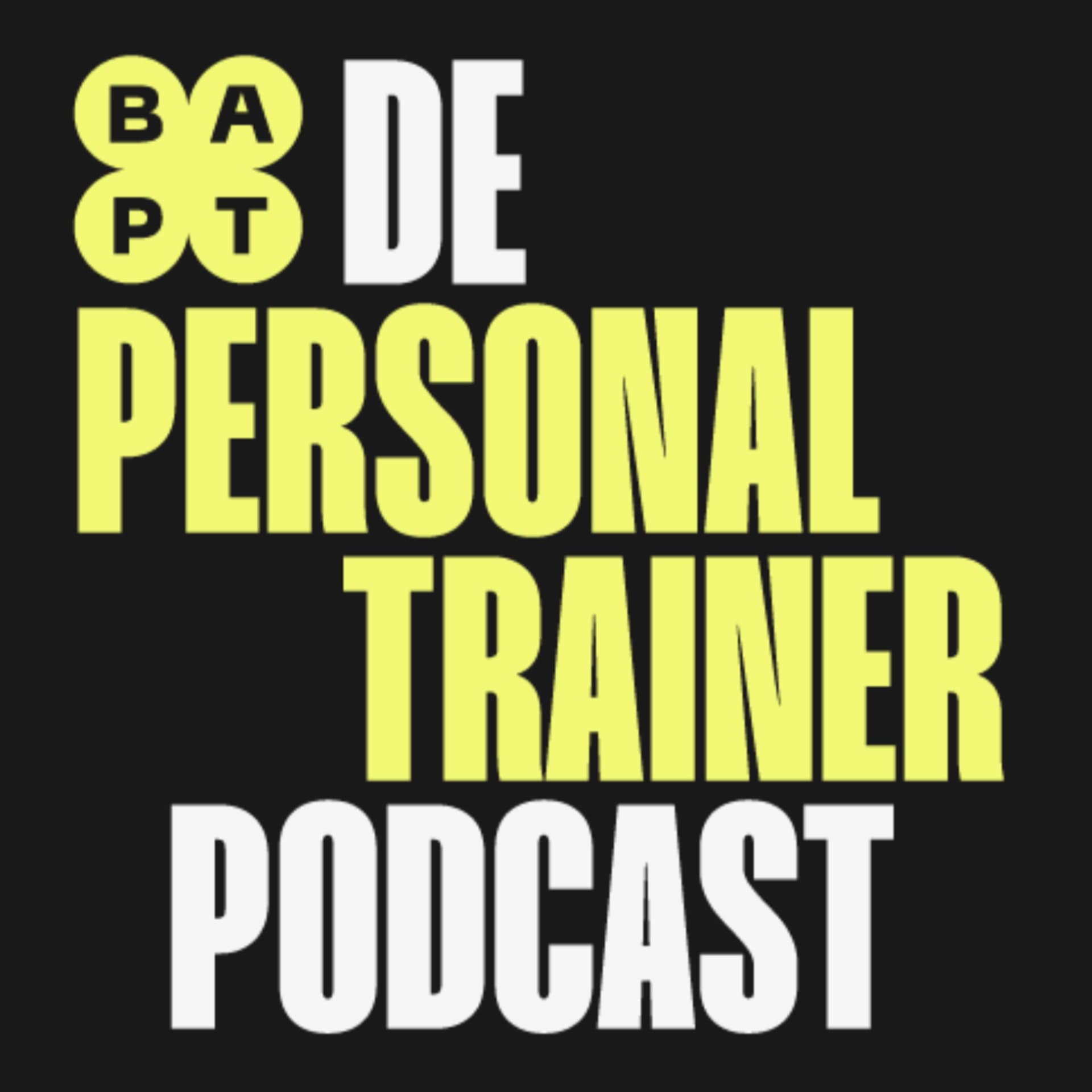 De Personal Trainer Podcast - Podcasts