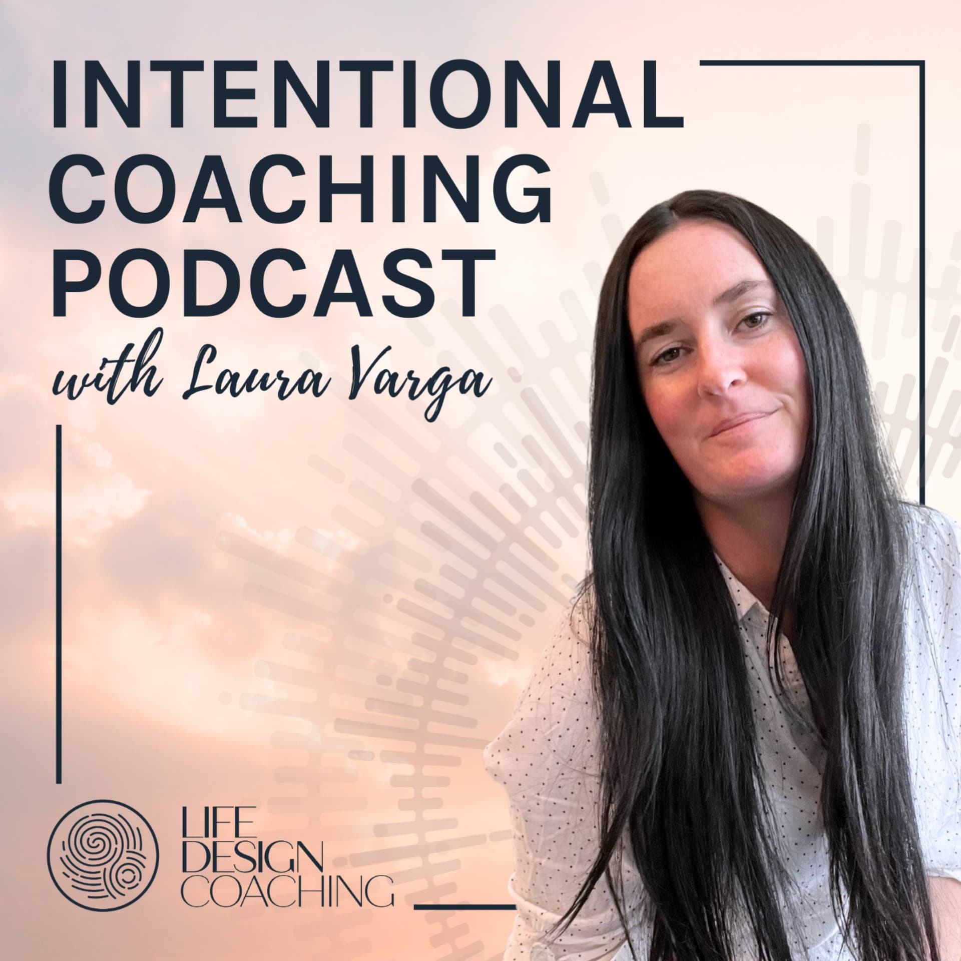 Intentional Coaching Podcast - Podcasts