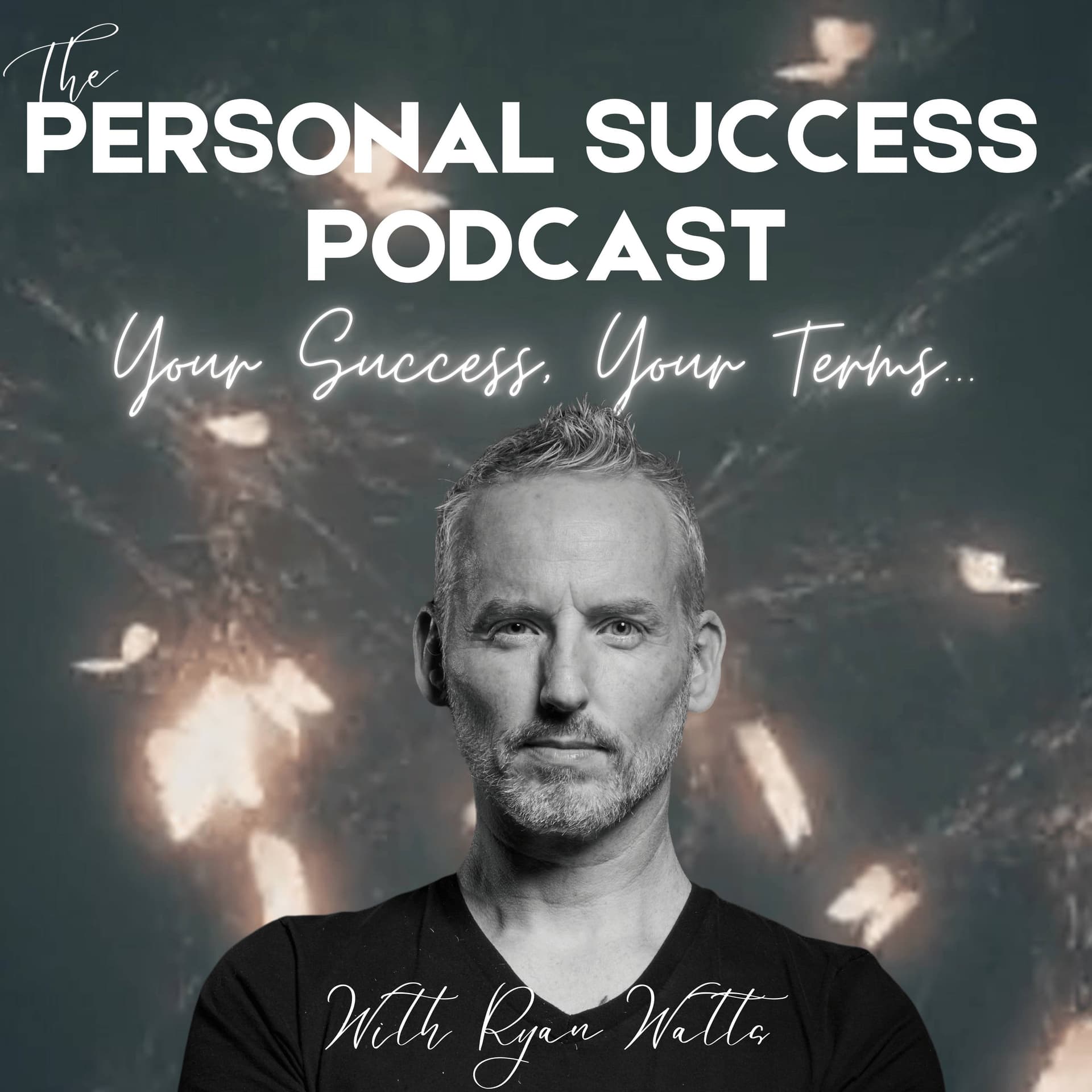 The Personal Success Podcast with Ryan Watts - Podcasts