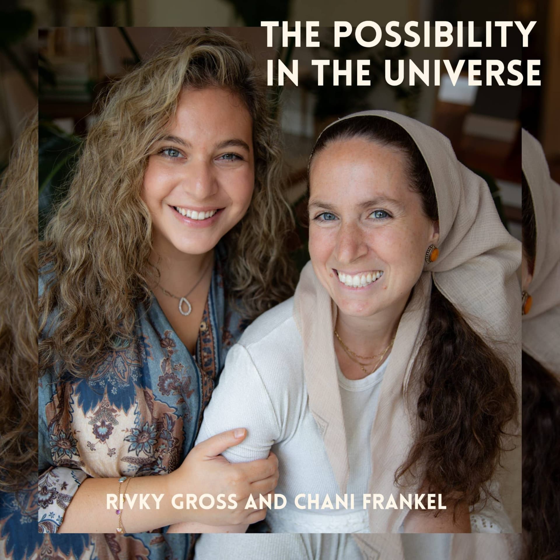 The Possibility in the Universe - Podcasts