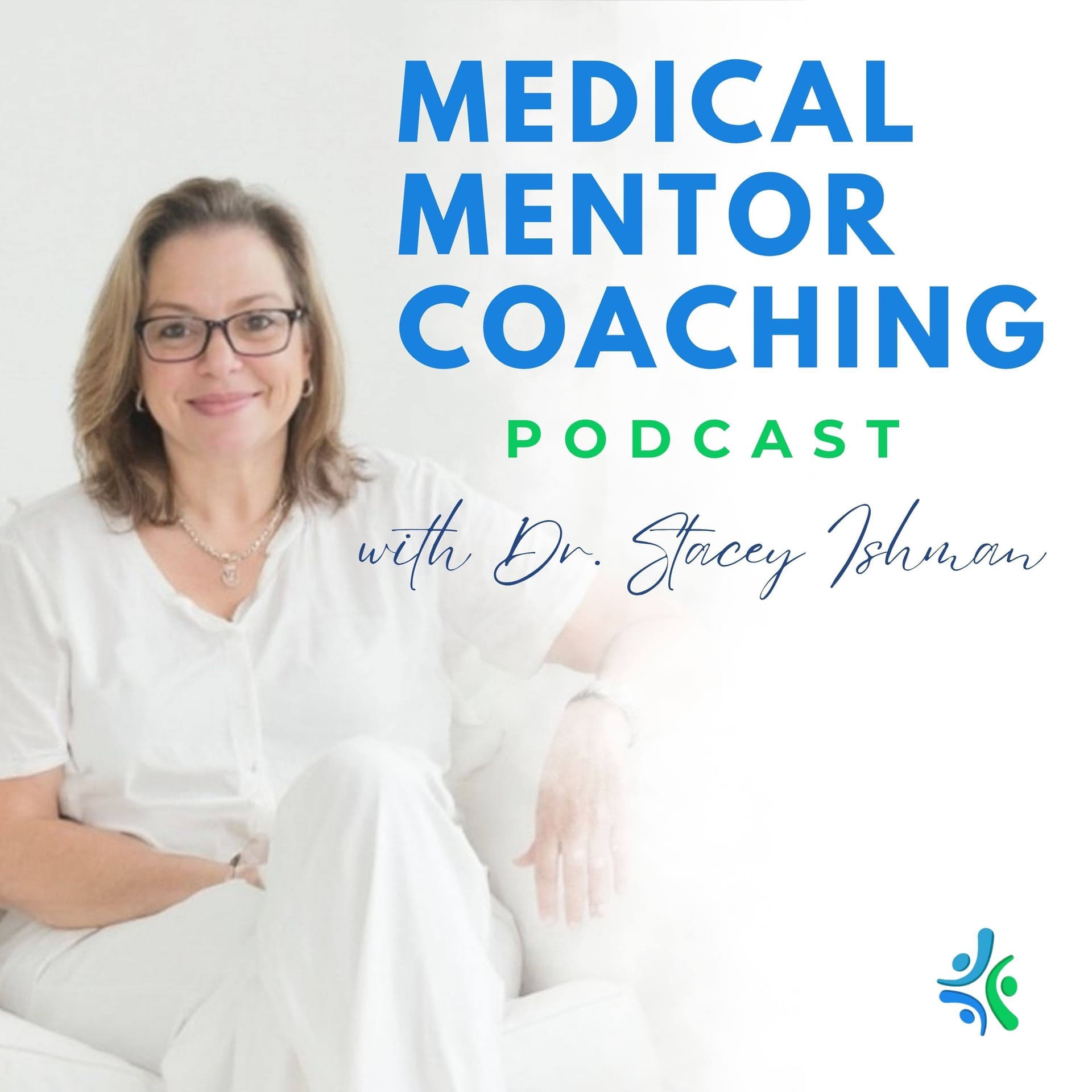 Medical Mentor Coaching Podcast - Podcasts