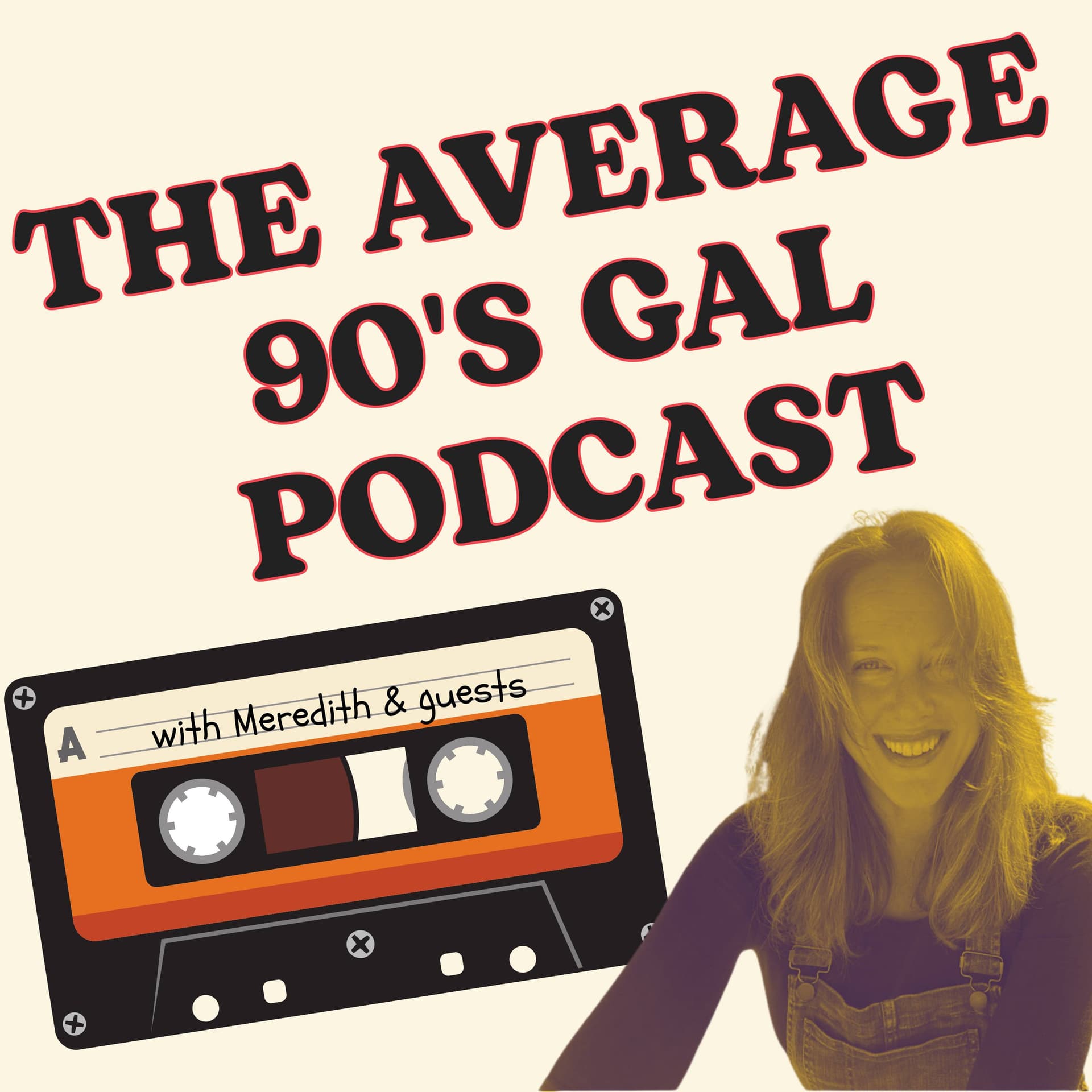 The Average 90's Gal Podcast - Podcasts