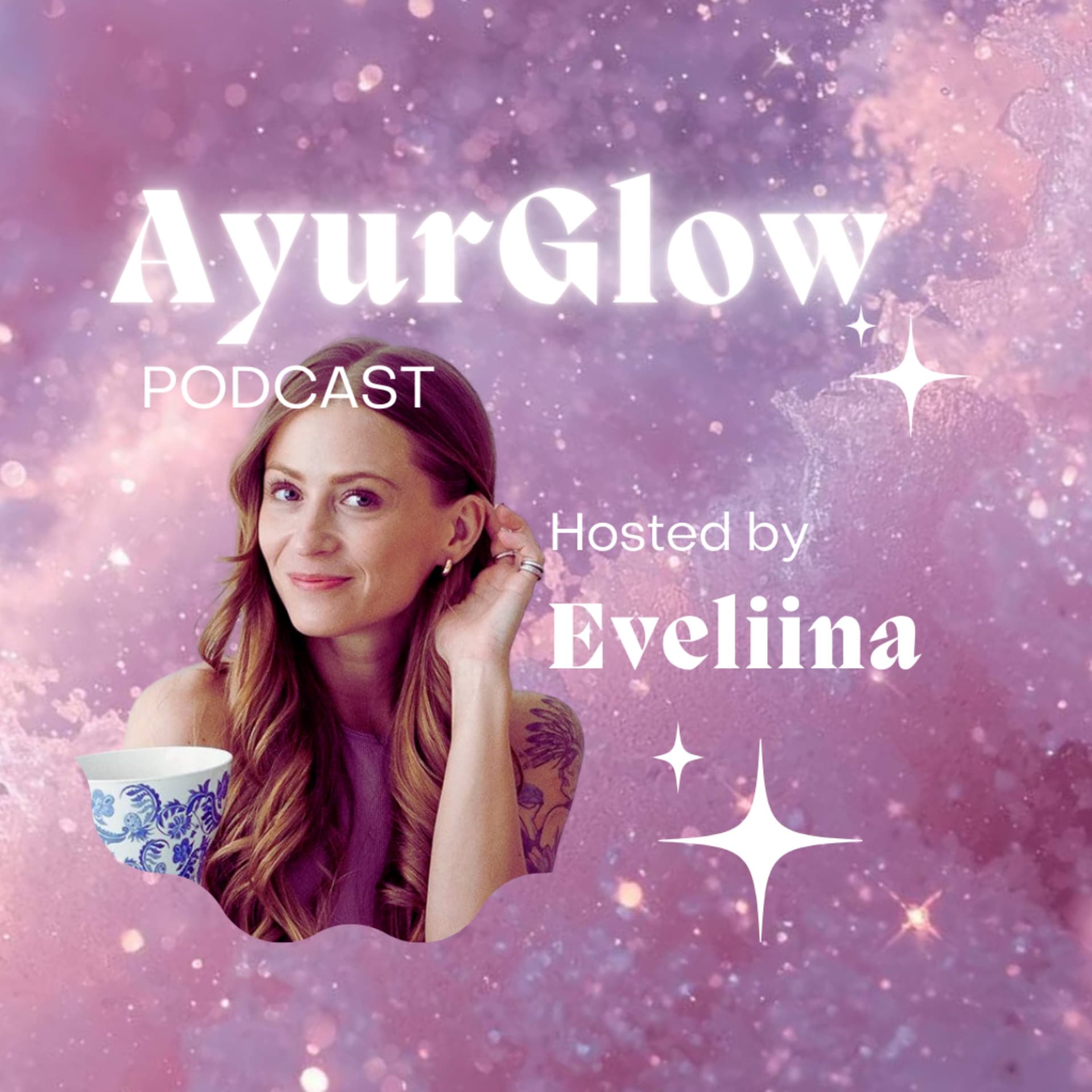AyurGlow - harmoninen elämä - Podcast