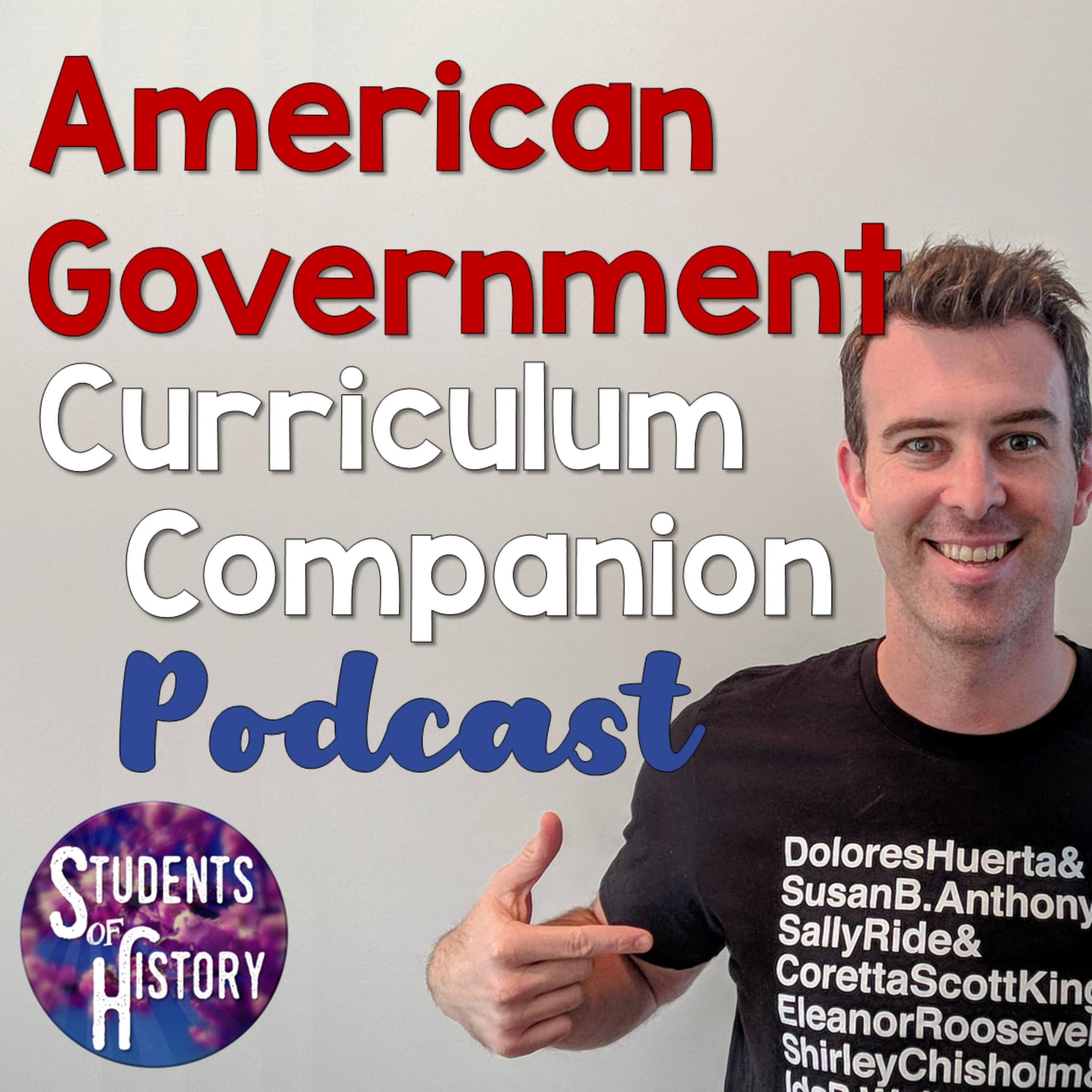 American Government Curriculum Companion - Podcasts