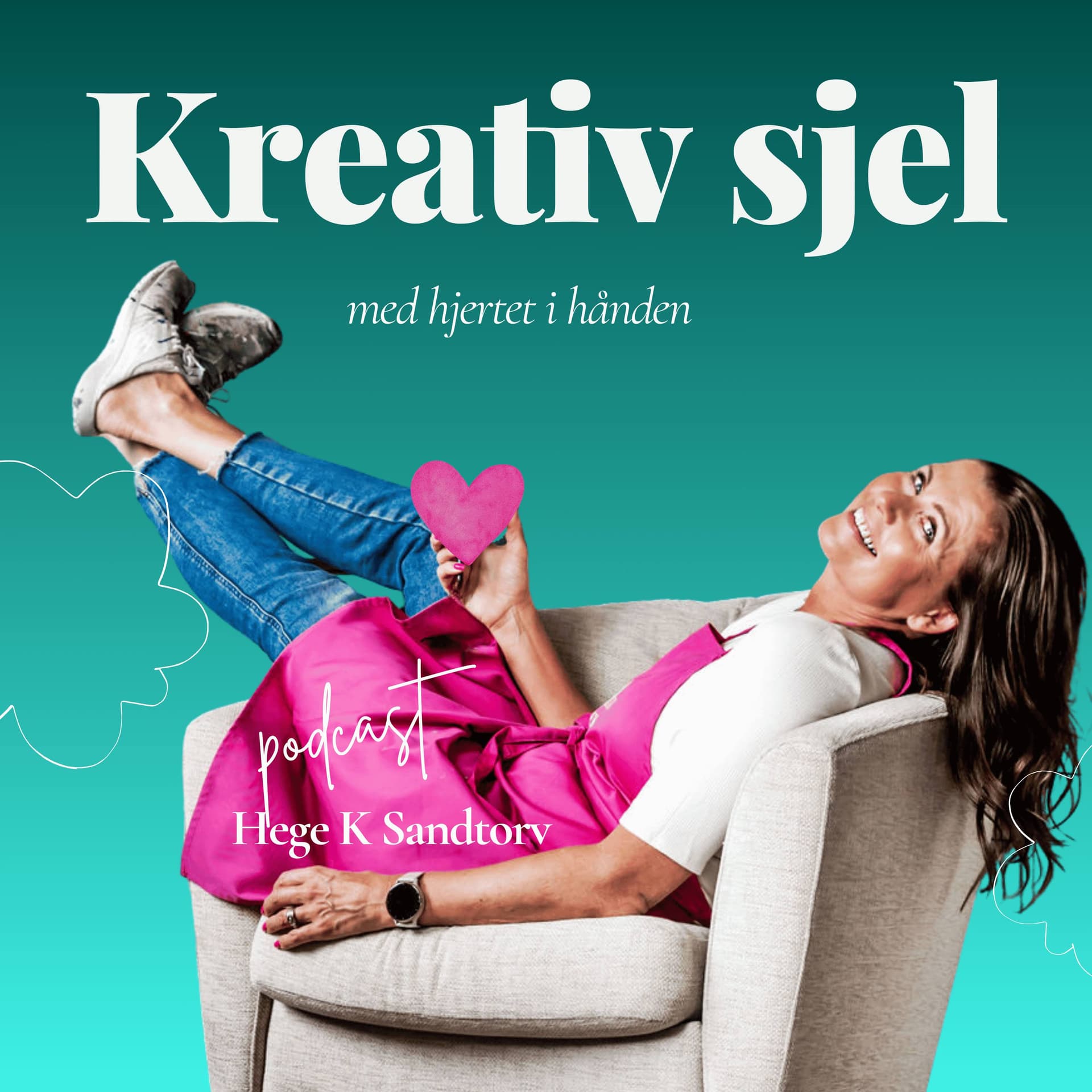 Kreativ Sjel - med hjertet i hånden - Podcast