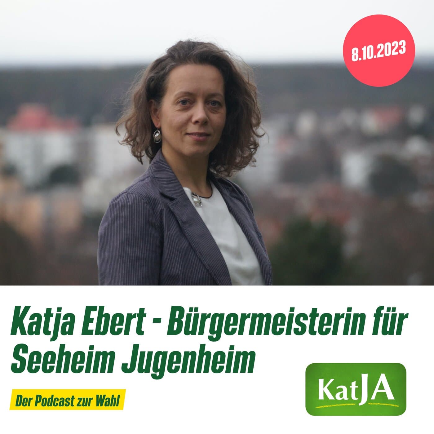 Katja Ebert - Bürgermeisterin für Seeheim-Jugenheim - Podcasts