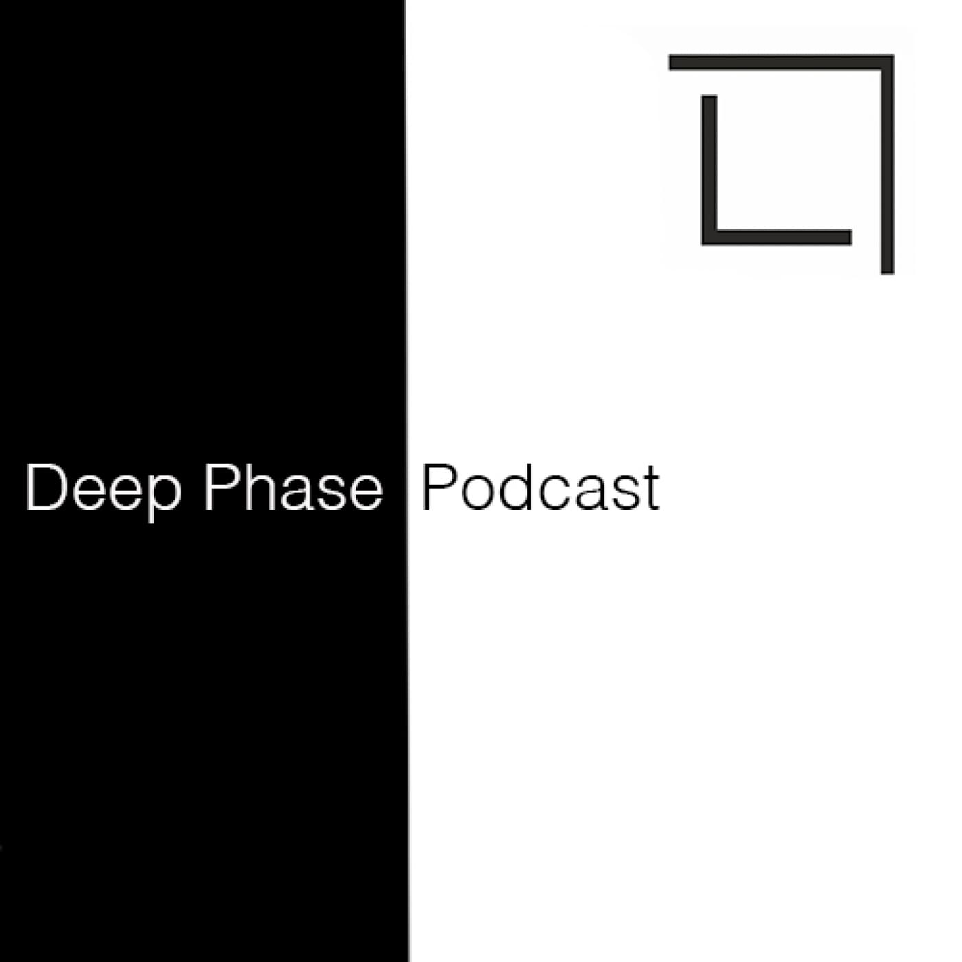 Deep Phase - Podcasts