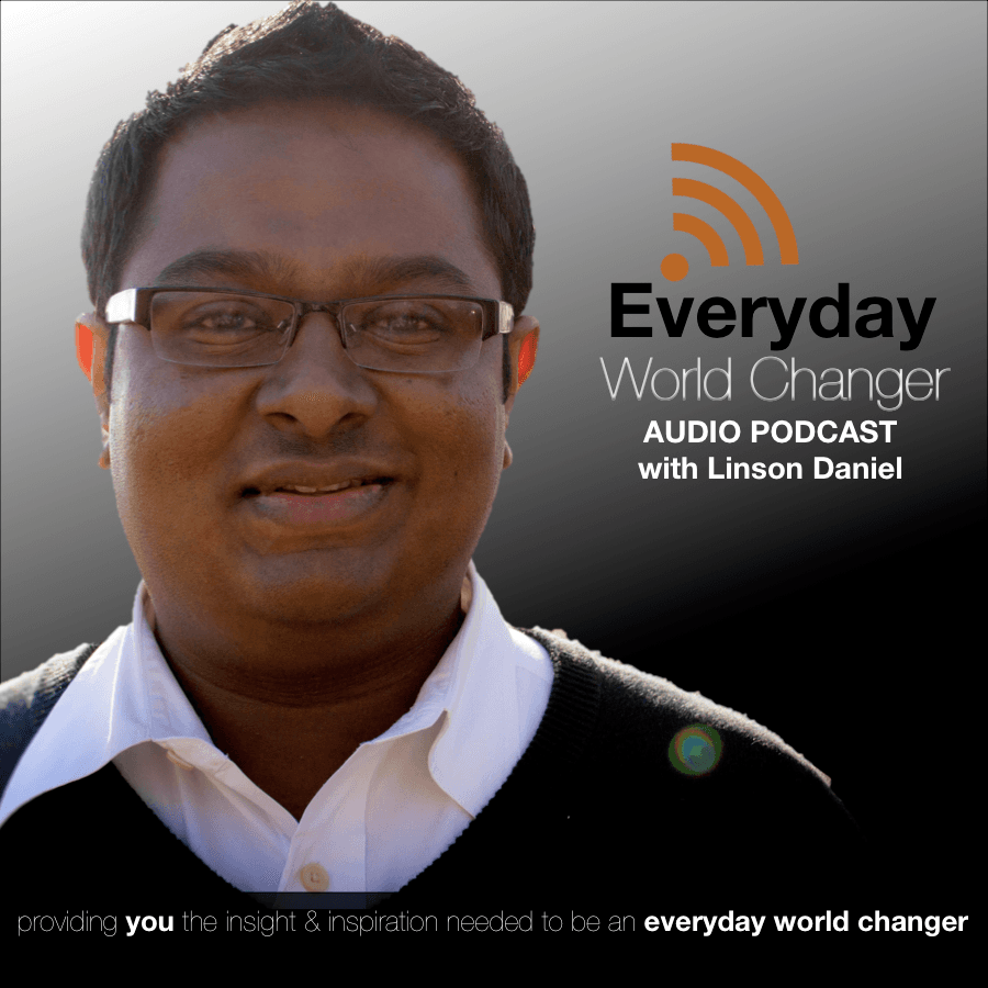 Everyday World Changer Podcast - Podcasts