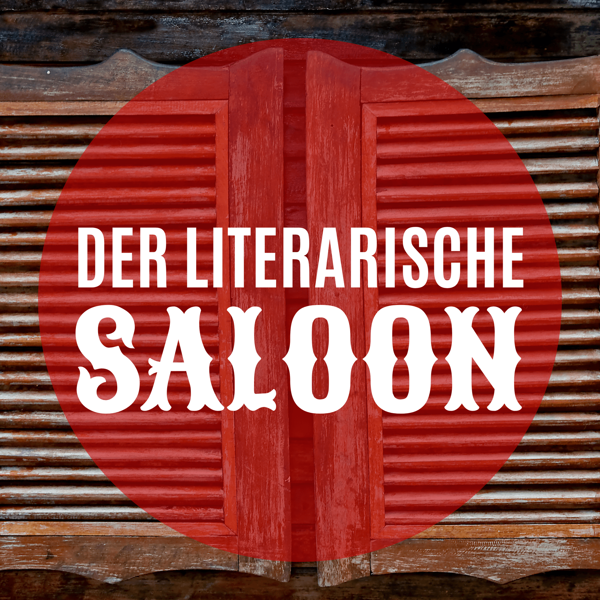 Der literarische Saloon - Podcasts