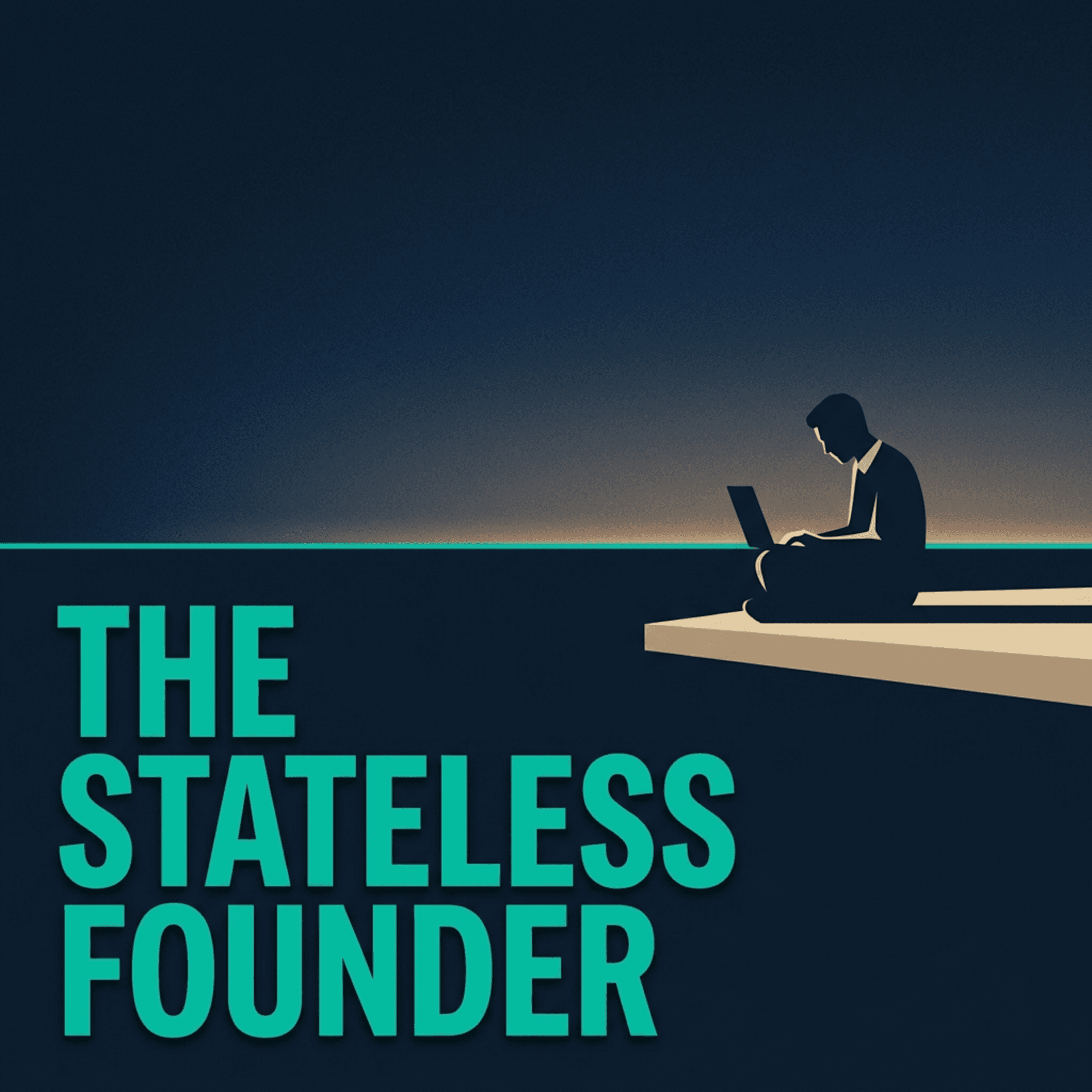 The Stateless Founder - Podcasts