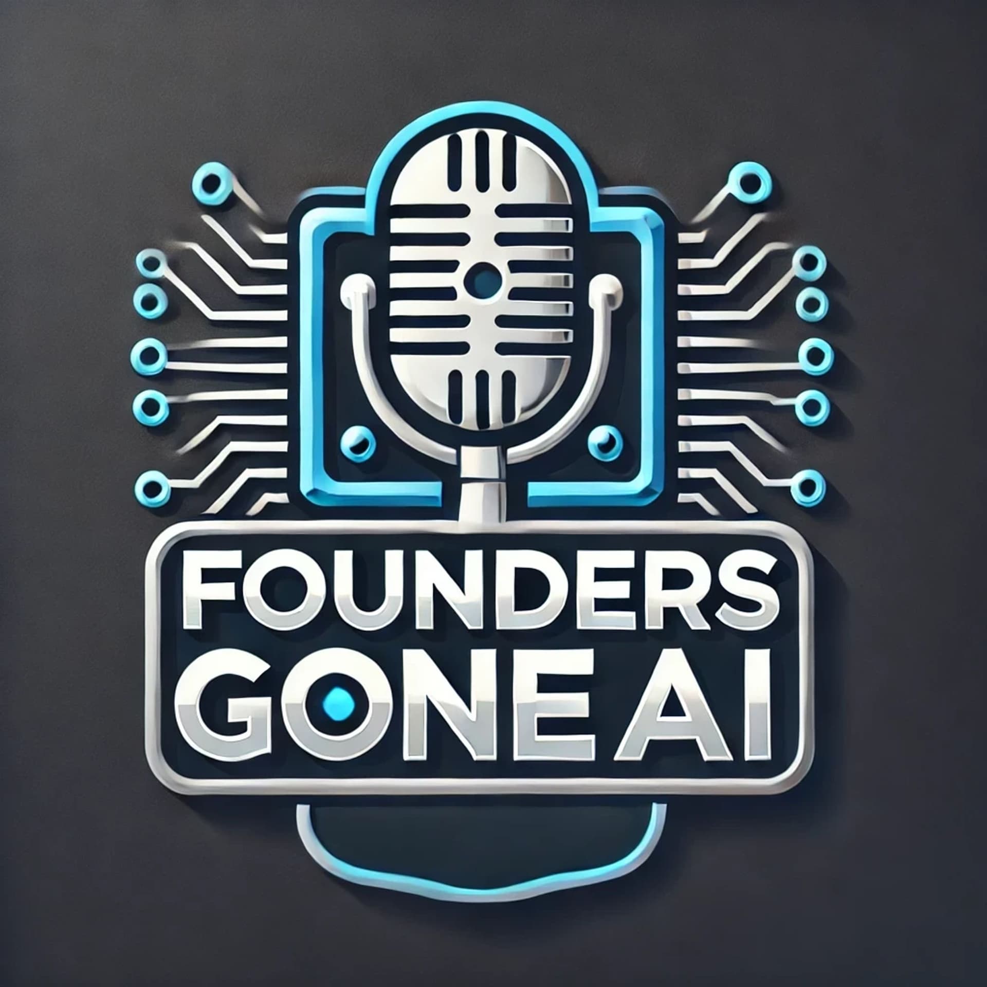Founders Gone AI - Podcasts