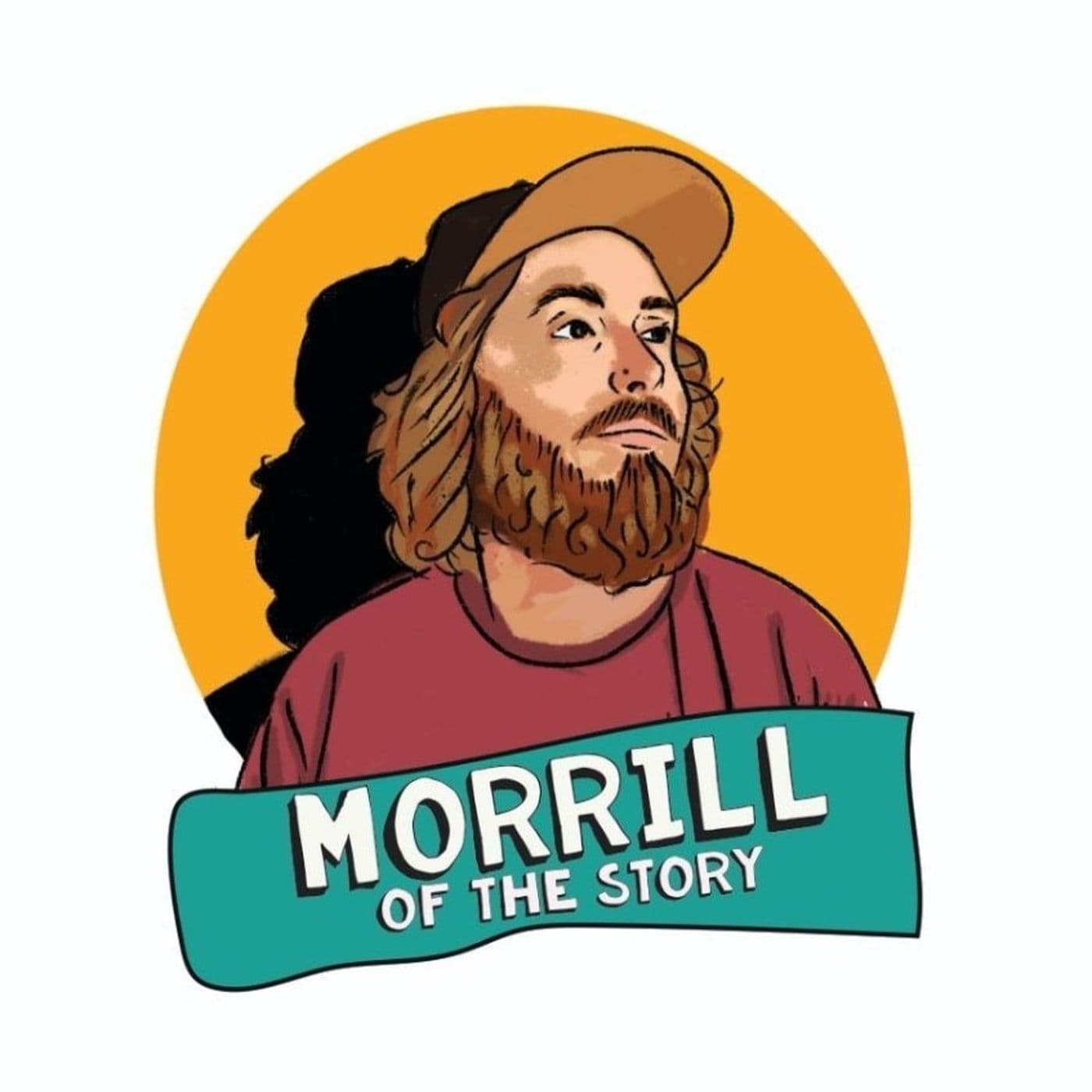 The Morrill of the Story - Podcasts