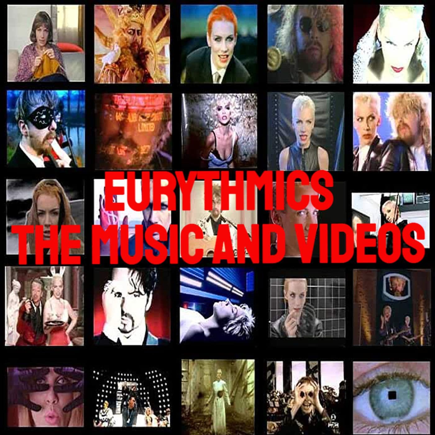 Eurythmics - The Music And Videos of Annie Lennox & Dave Stewart - Podcasts