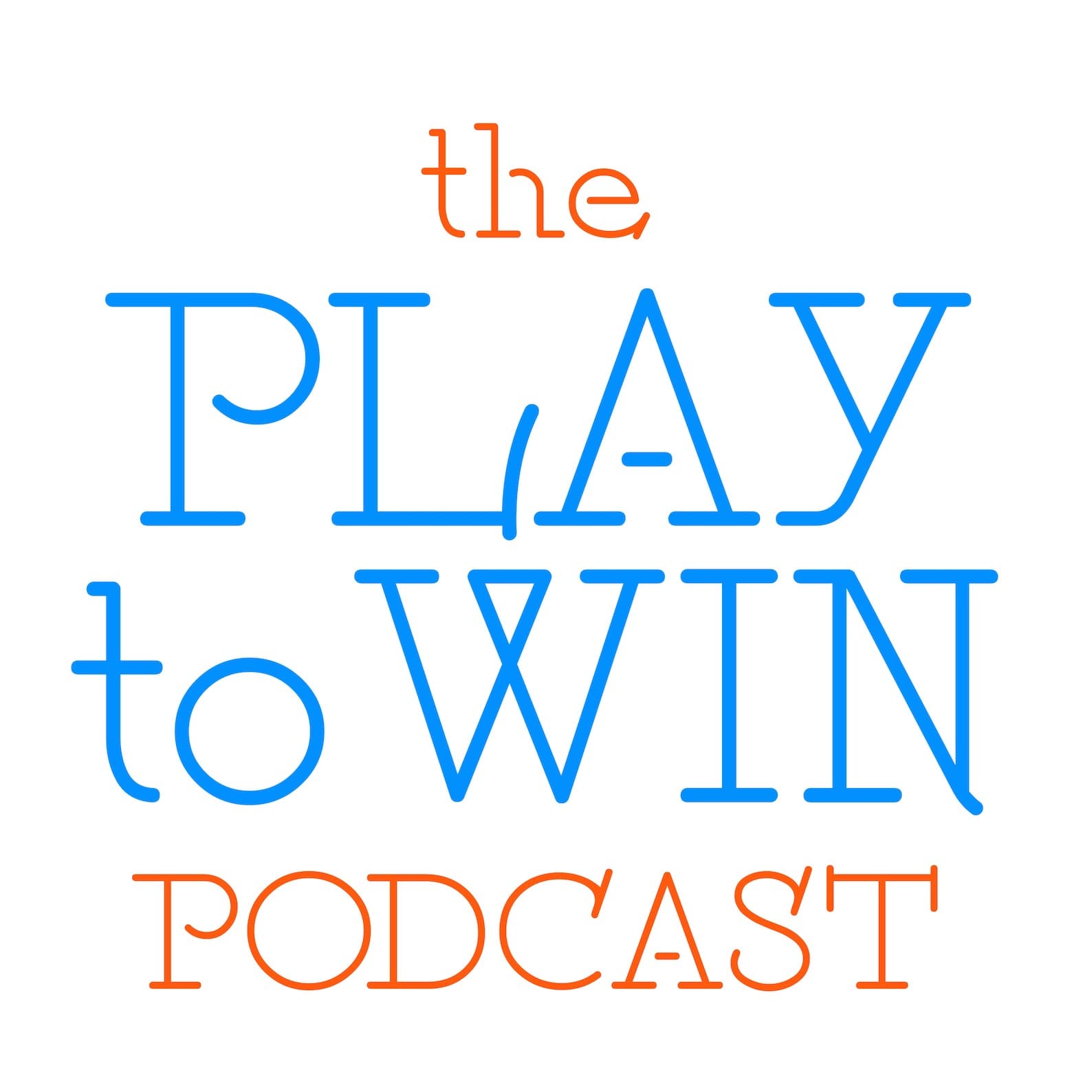 The Play to Win Podcast - Podcasts